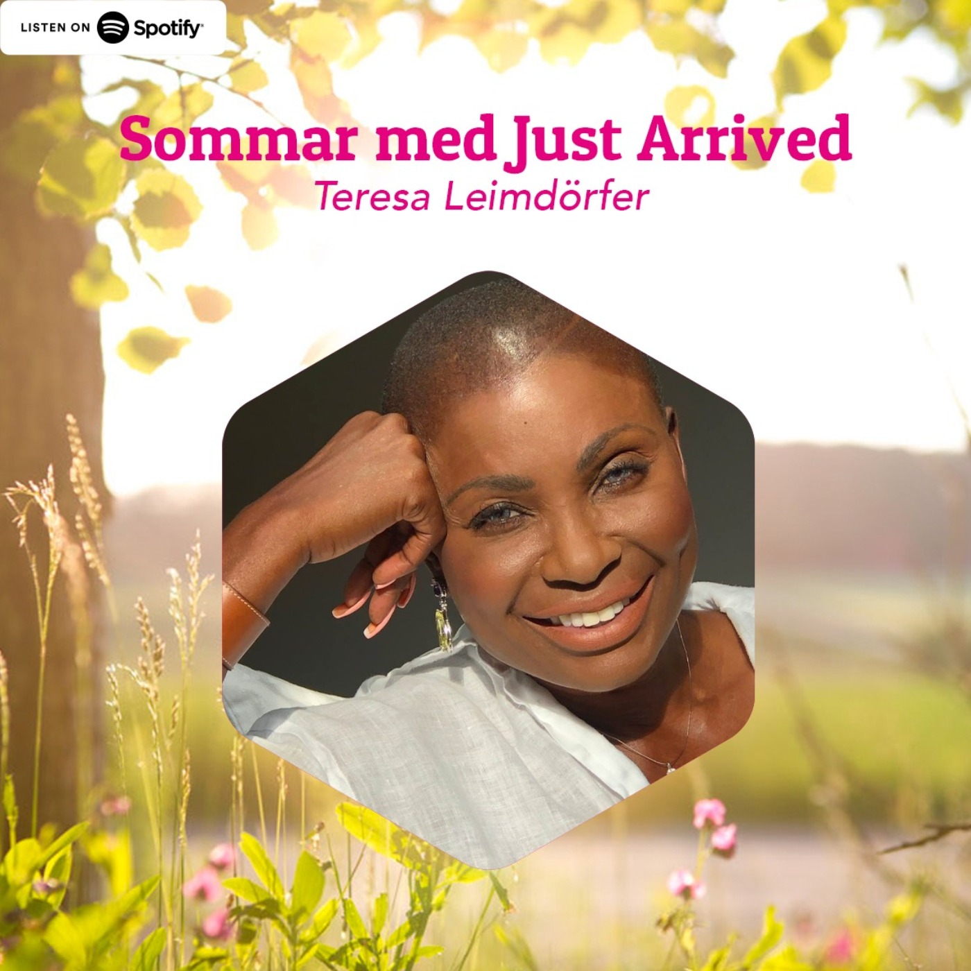 Sommar med Just Arrived EP07 - Teresa Leimdörfer