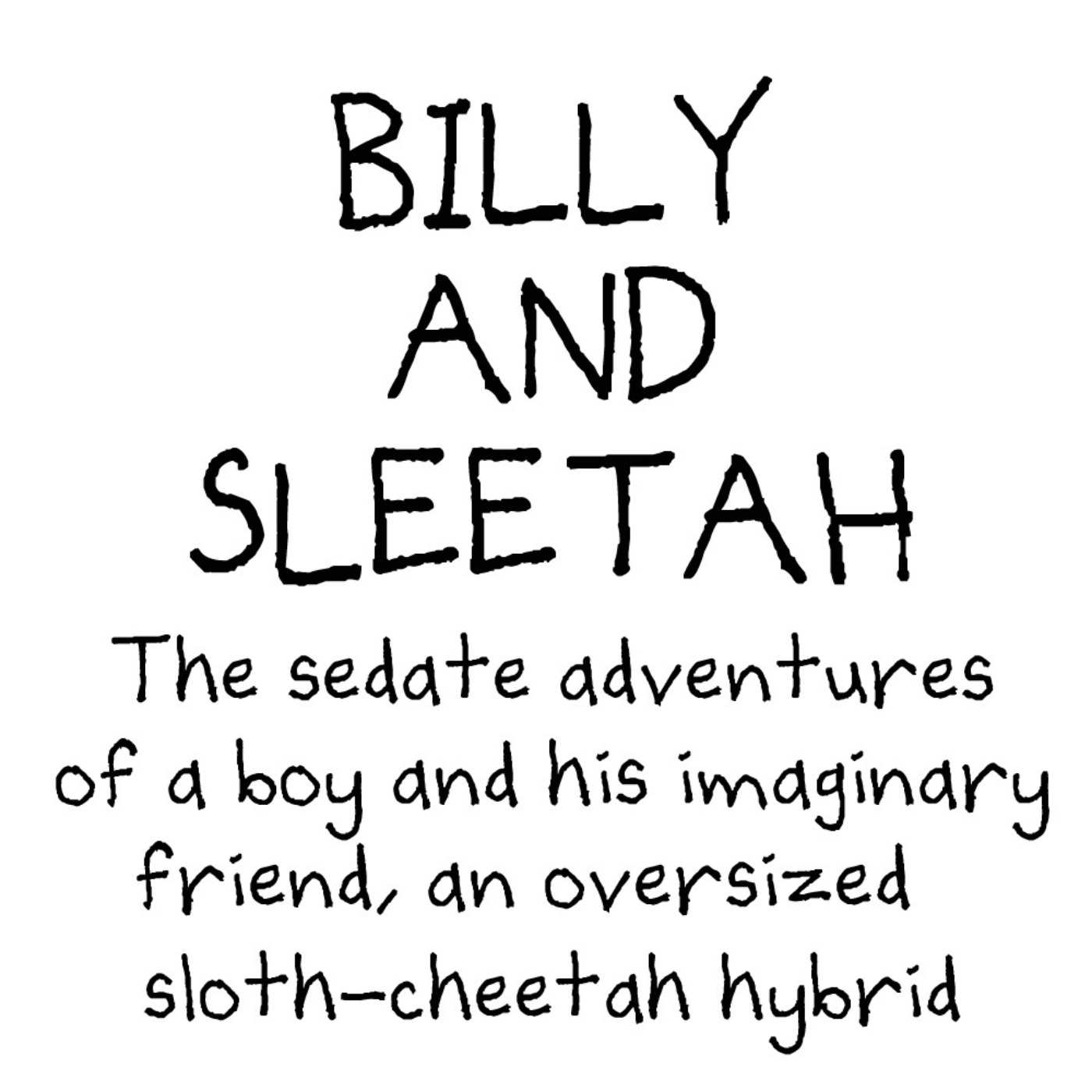 cover art for Billy and Sleetah Episode One