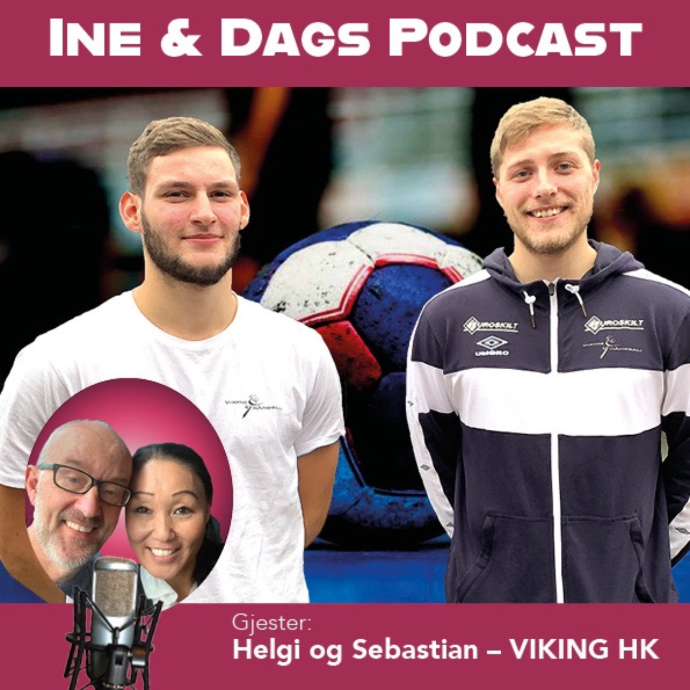Ine og Dags Podcast