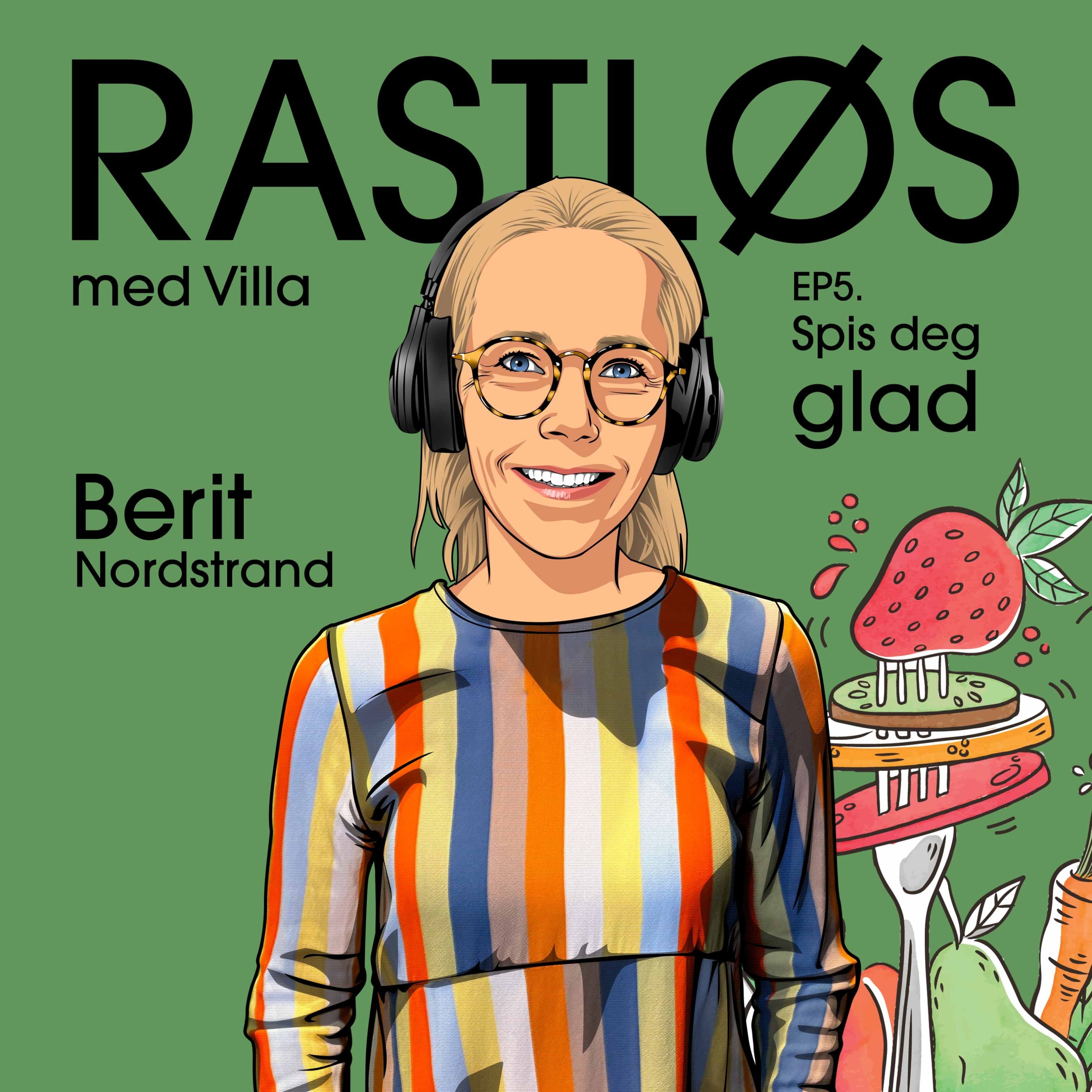 Rastløs med Villa