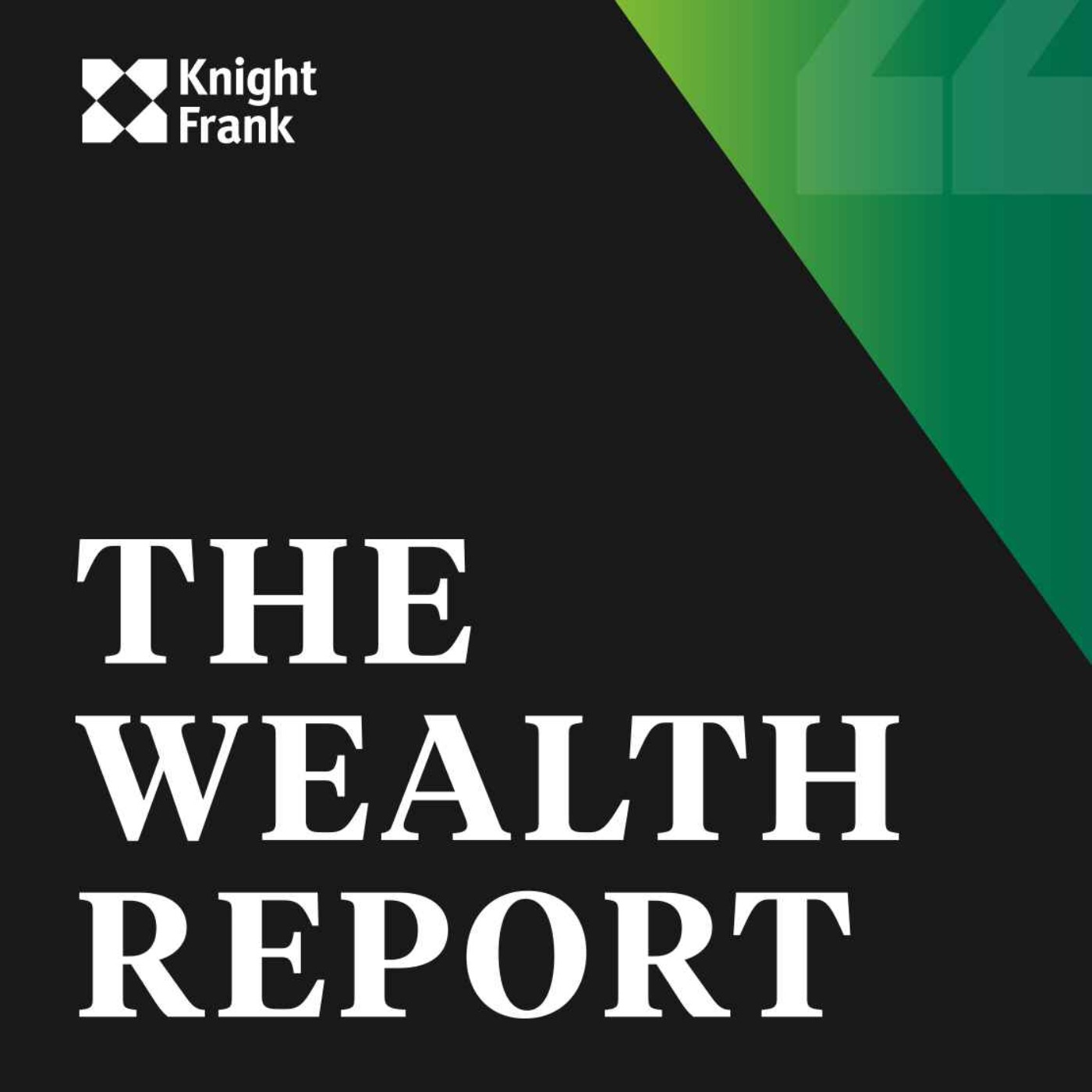 cover art for The Wealth Report – Where wealth is moving