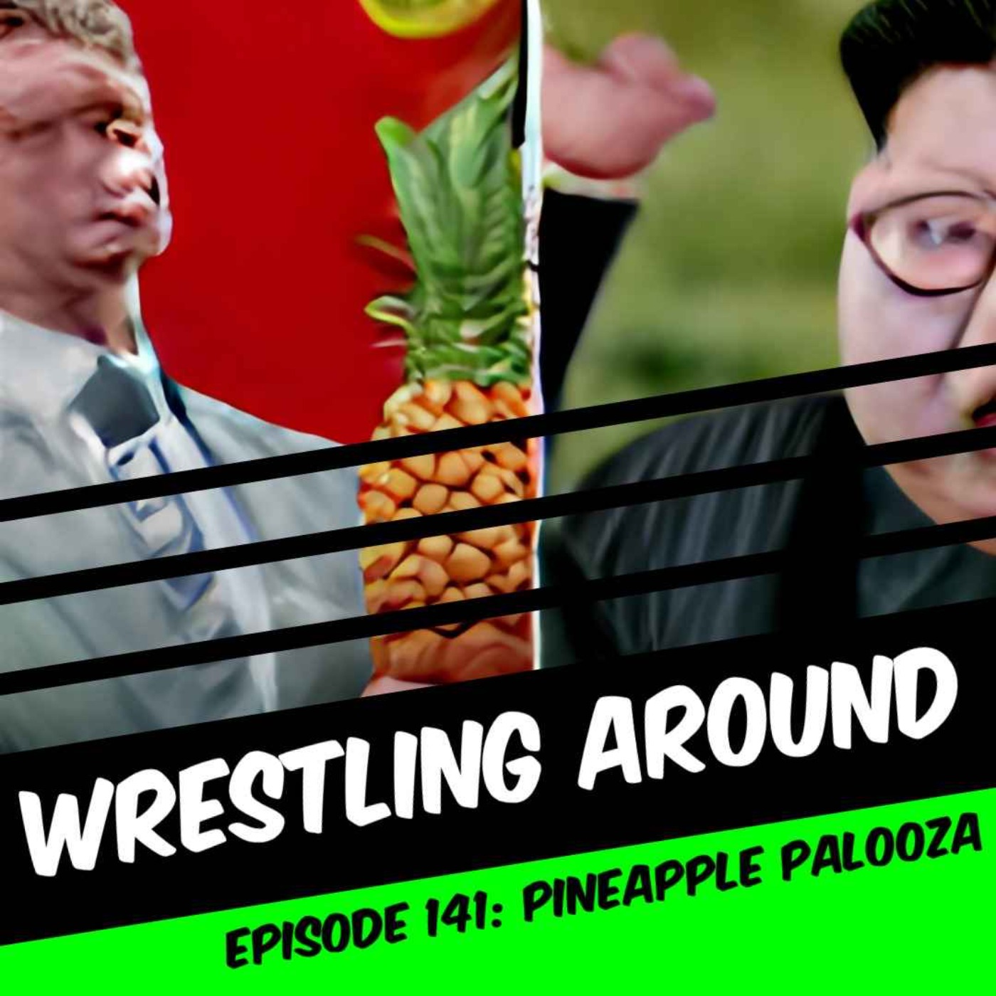 Pineapple Palooza - An Original Wrestling Around Production