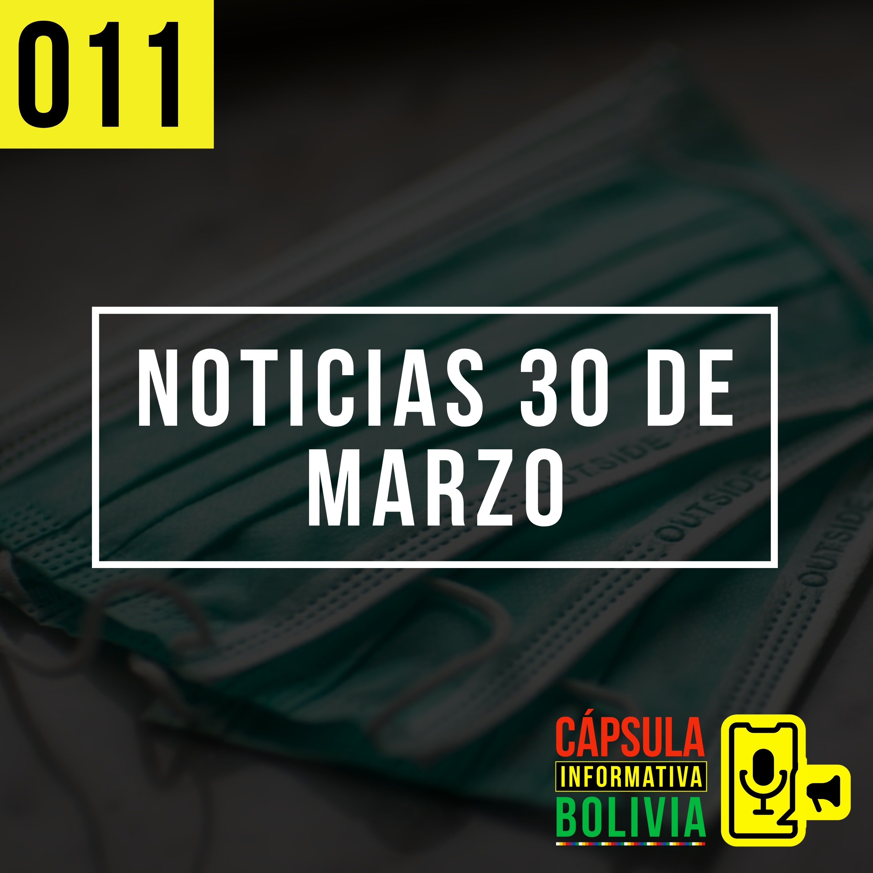 011 | Noticias 30 de Marzo episode artwork