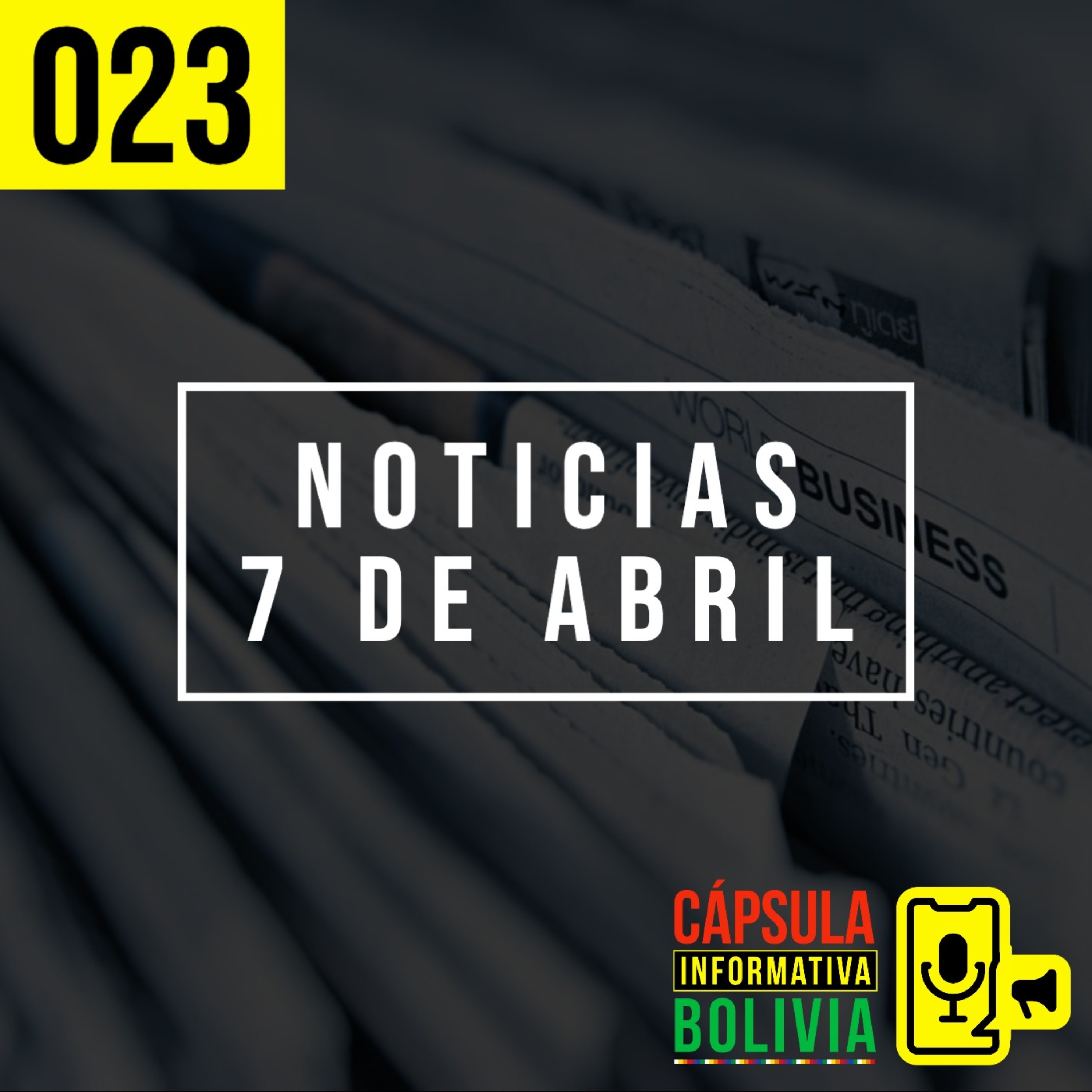 023 | Noticias 7 de abril episode artwork