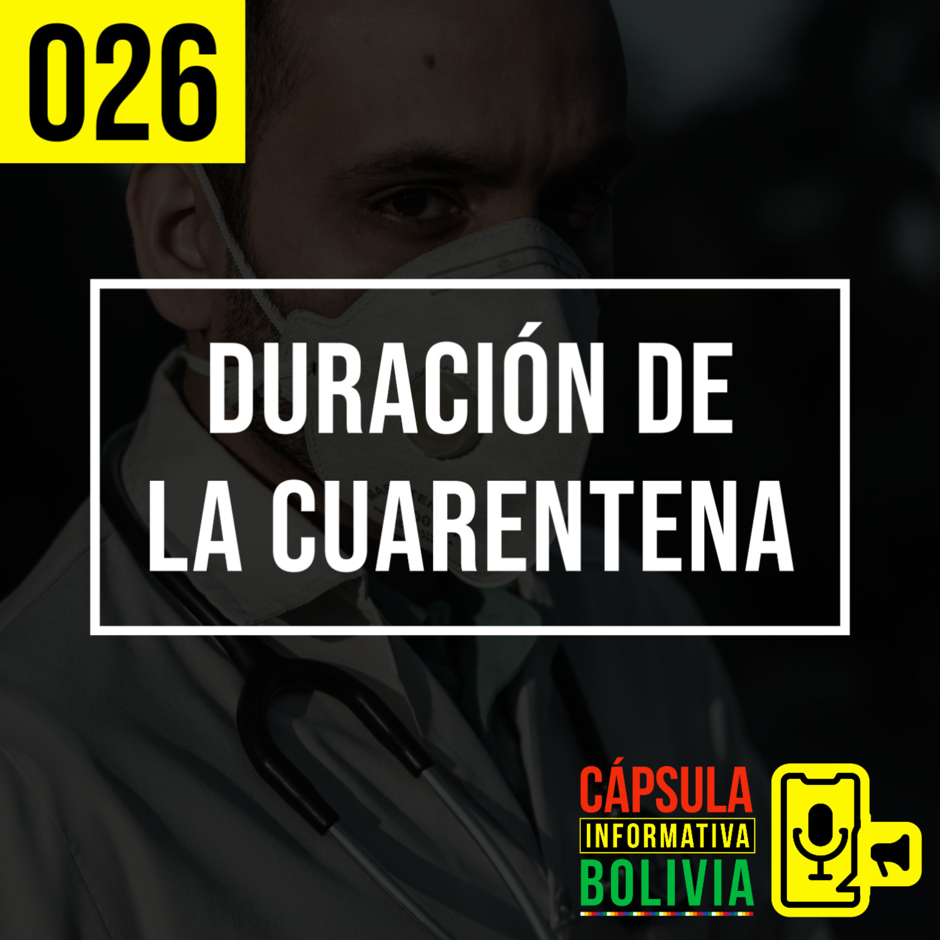 026 | Duración de la Cuarentena episode artwork