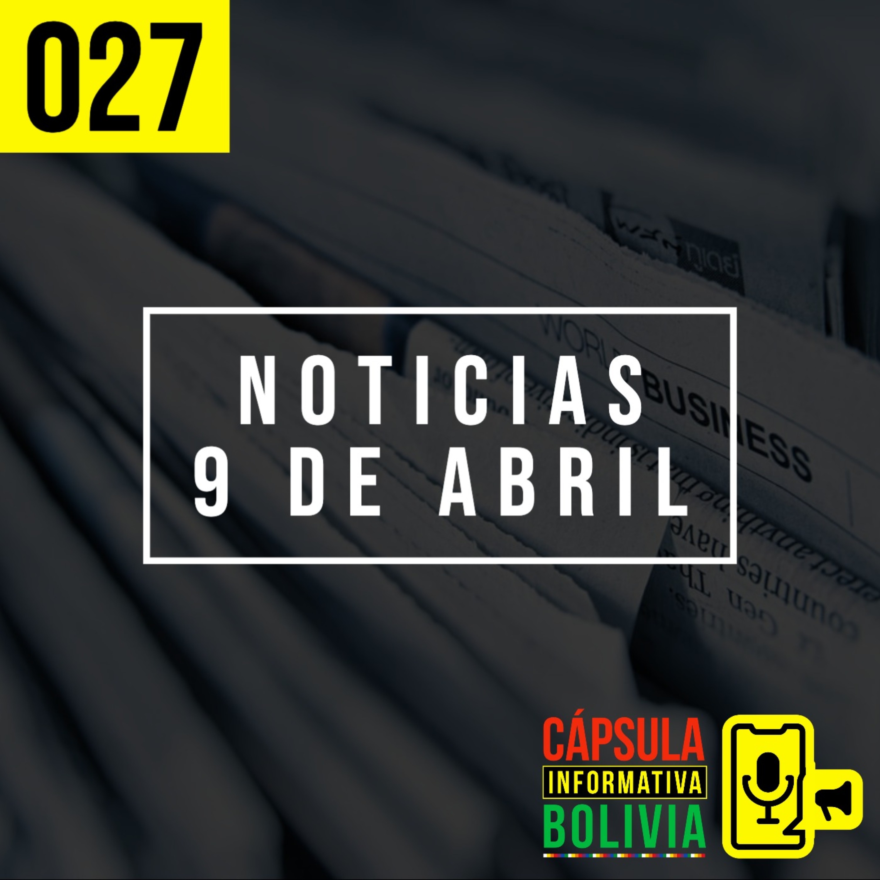 027 | Noticias 9 de abril episode artwork