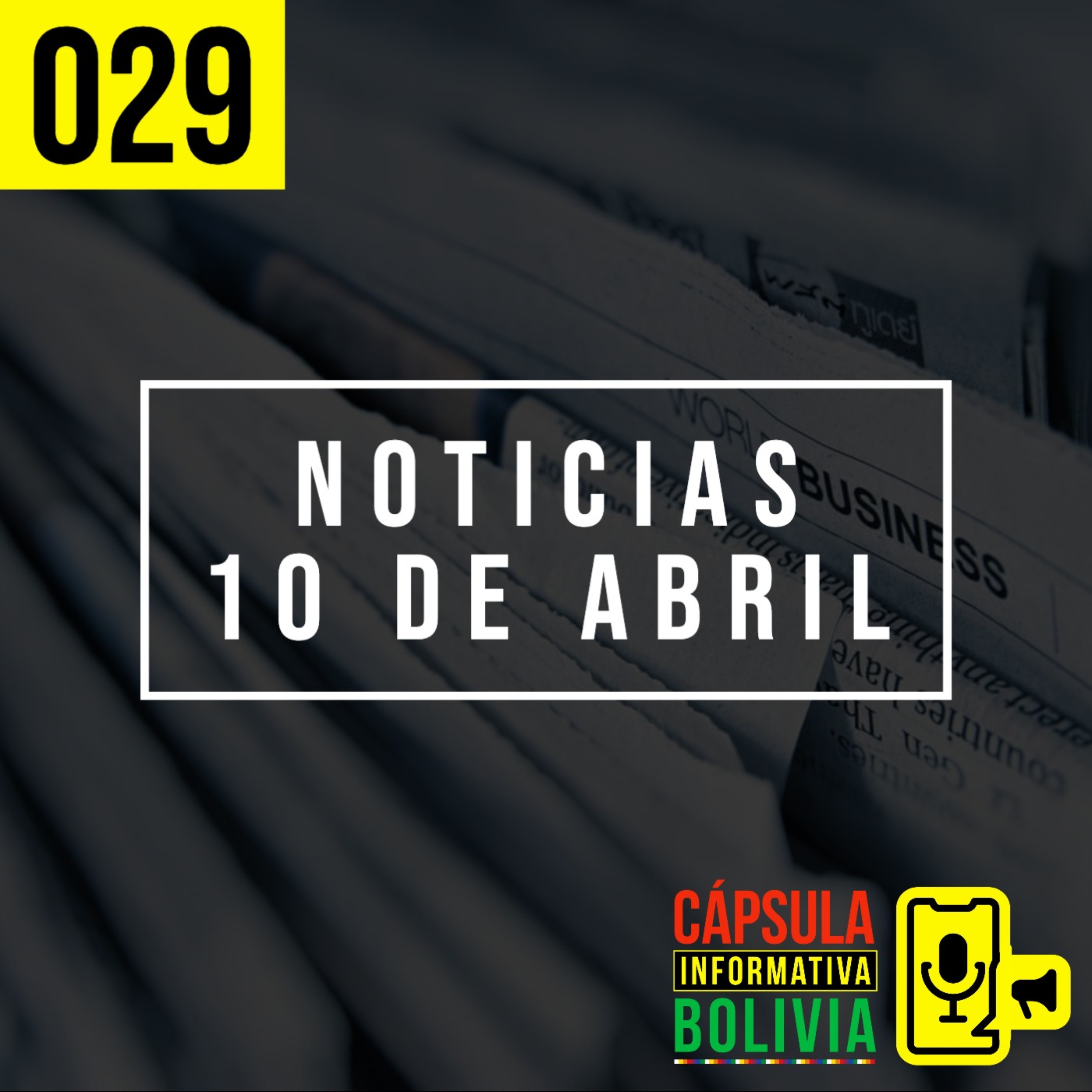 029 | Noticias 10 de abril episode artwork