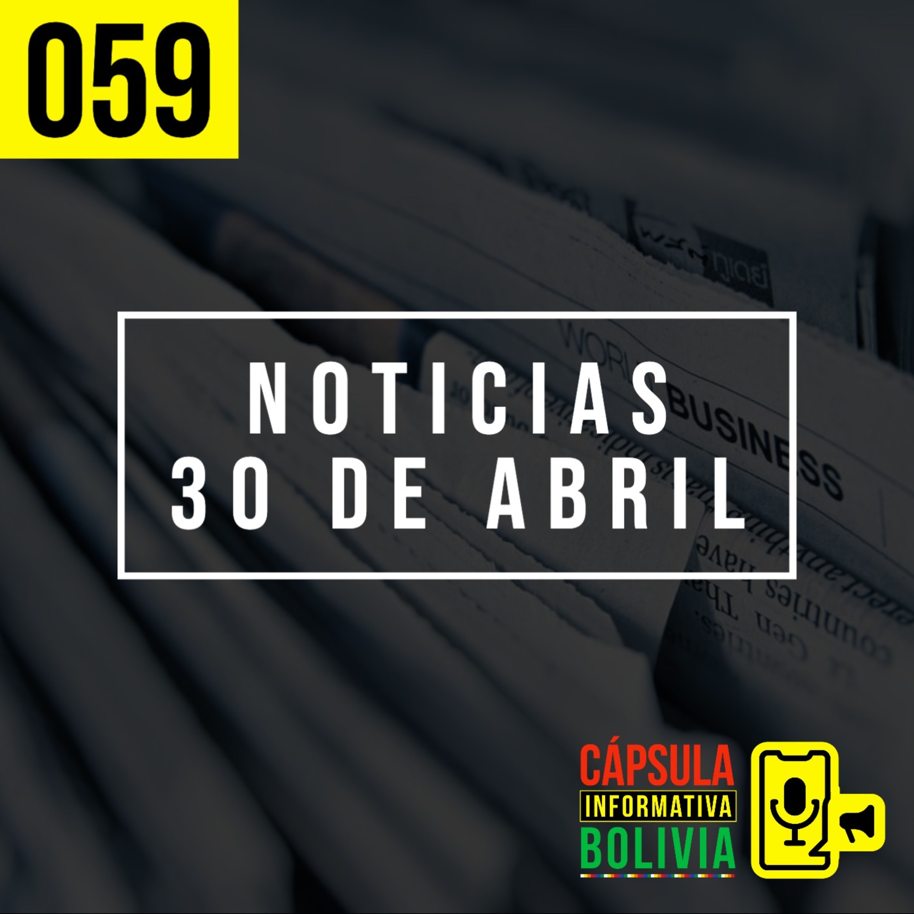 059⎢Noticias 30 de abril episode artwork