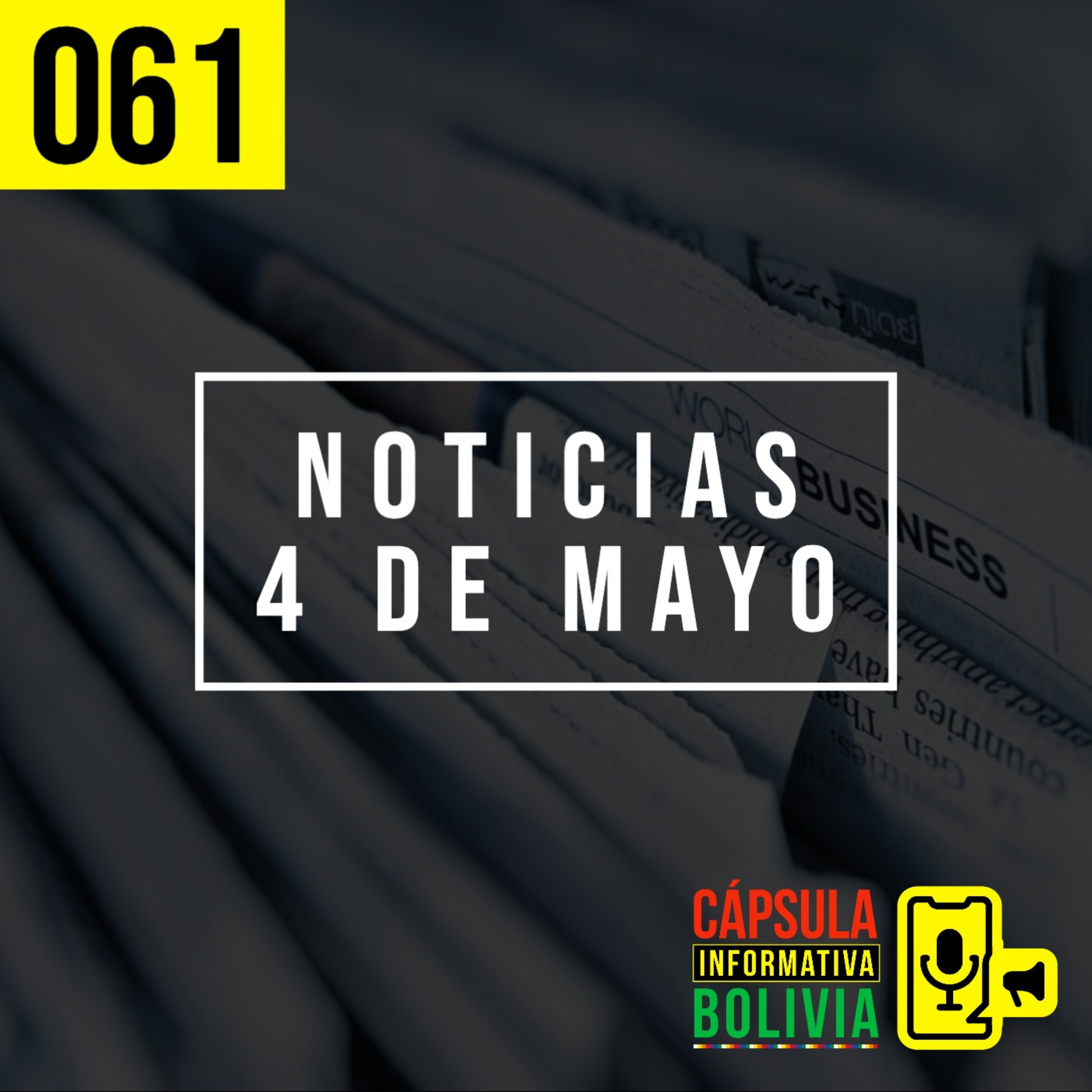 061⎢Noticias 4 de mayo episode artwork