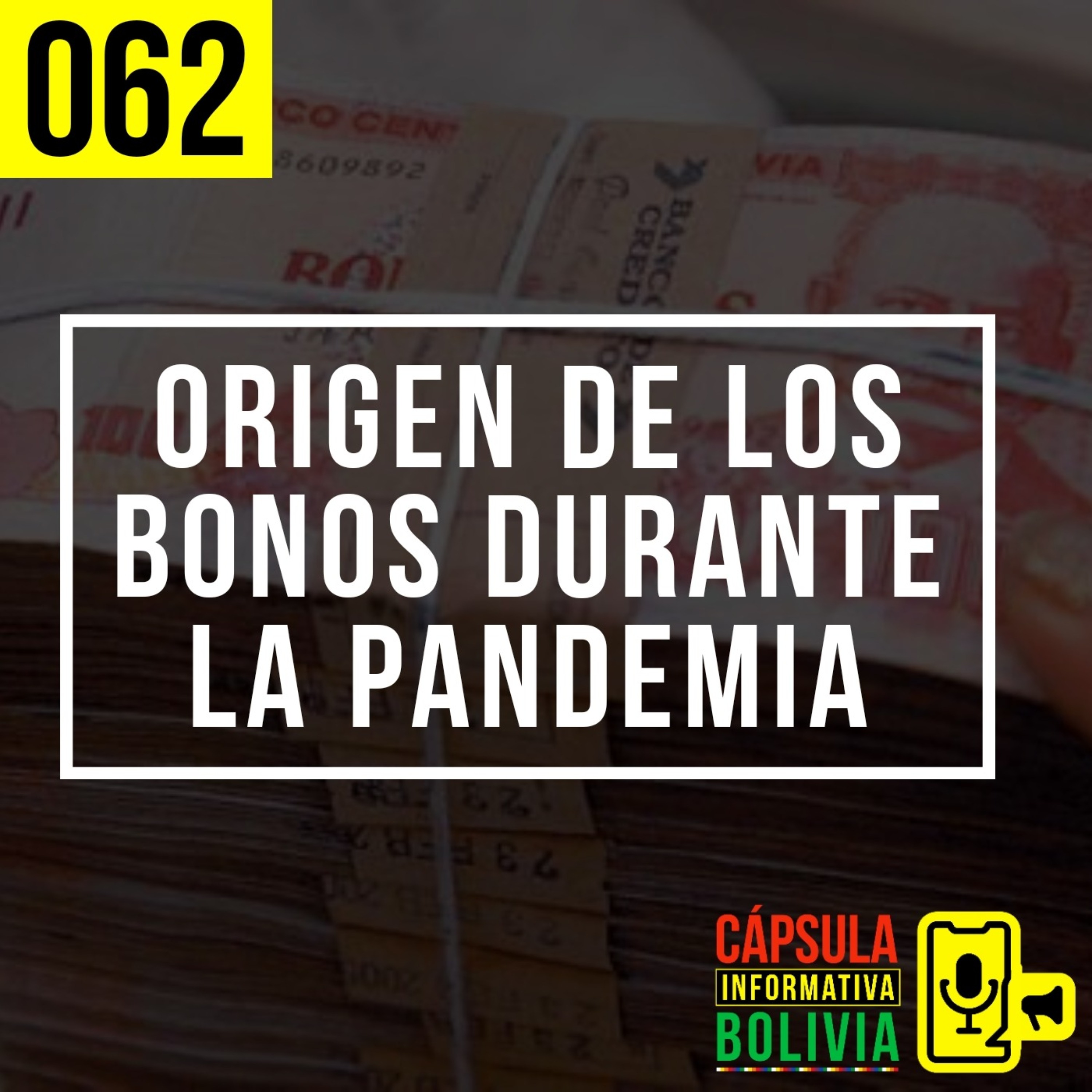 062 | Origen de los bonos durante la pandemia episode artwork