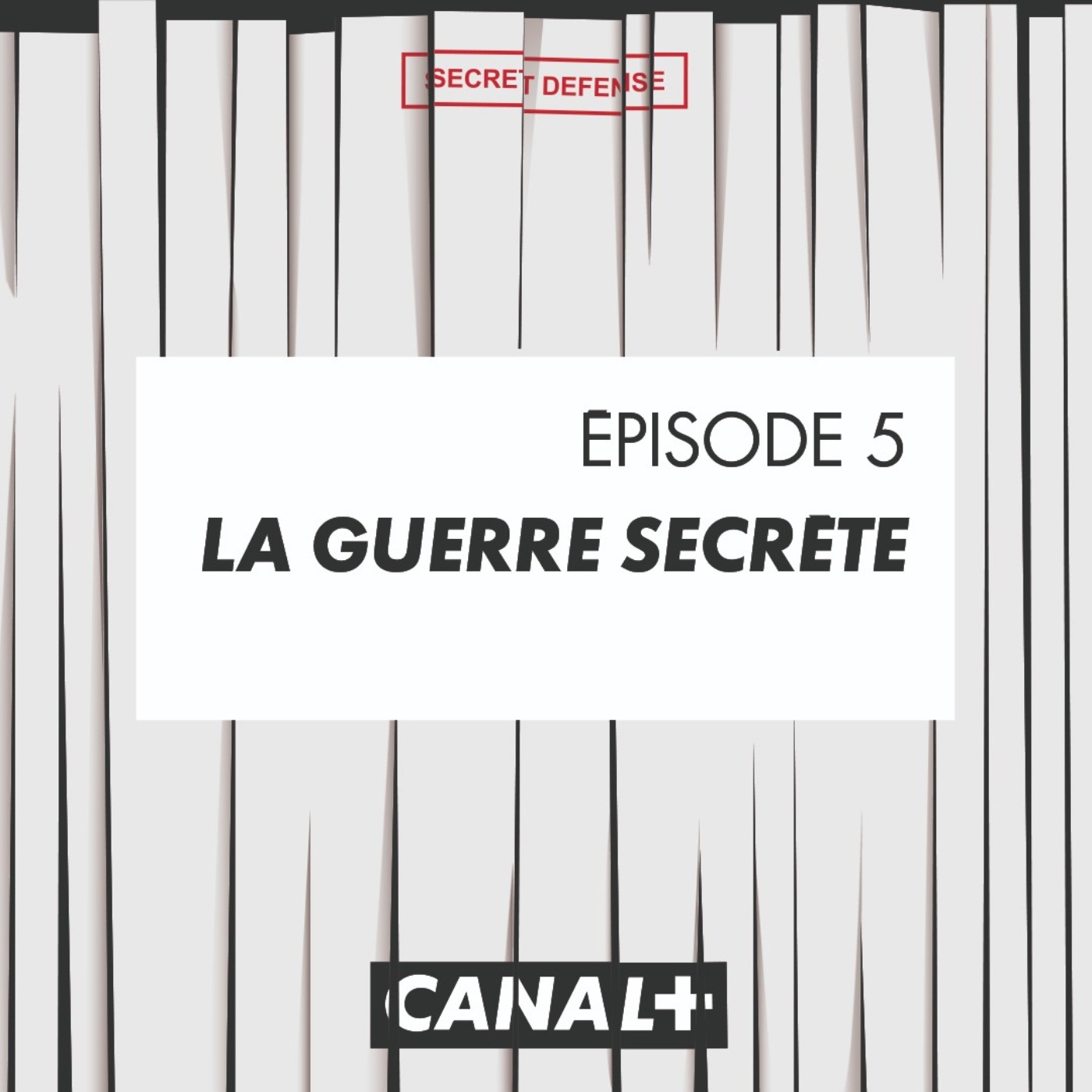 cover art for Episode 5 : La guerre secrète