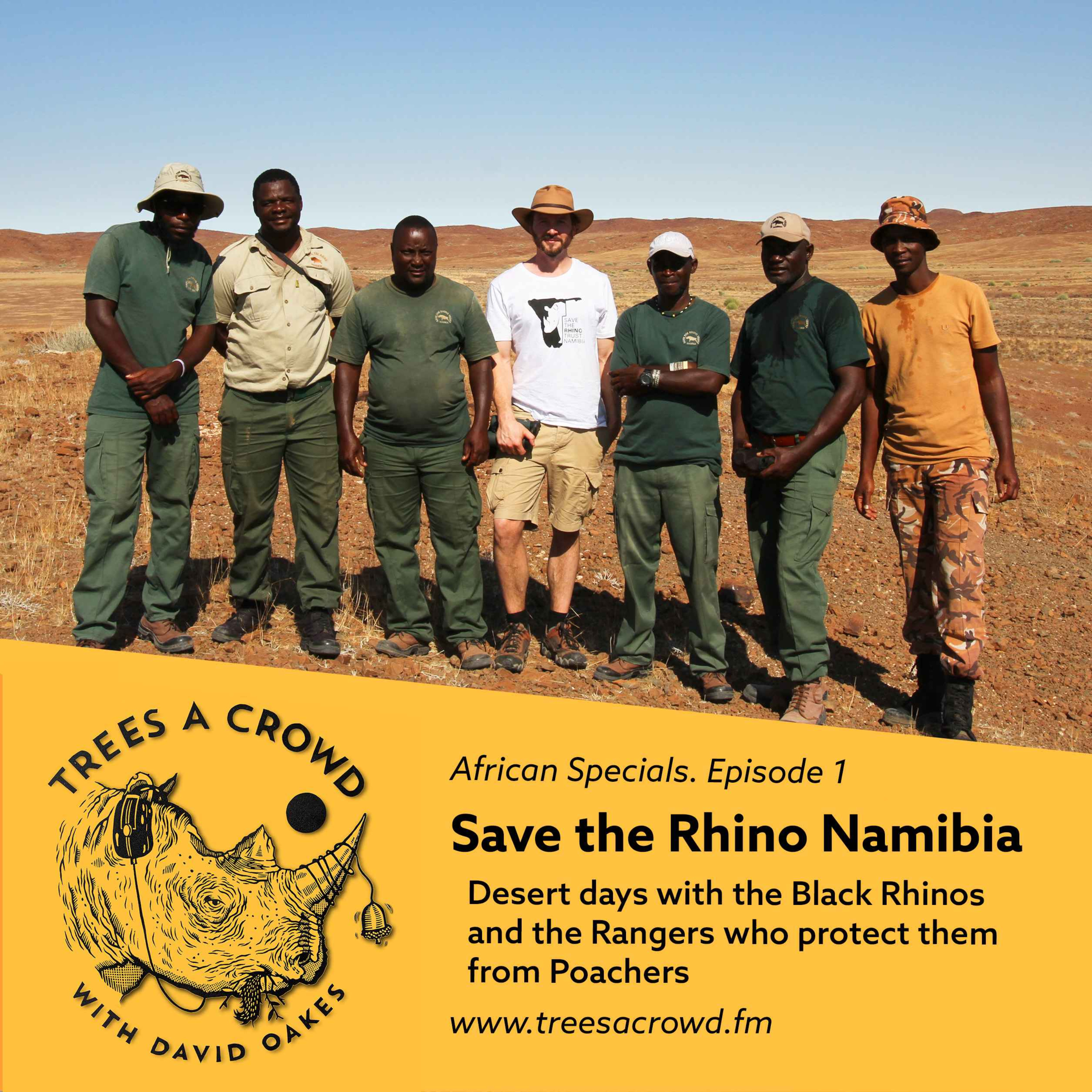 Save the Rhino Trust Namibia: Desert days with the Black Rhinos and the Rangers who protect them from Poachers