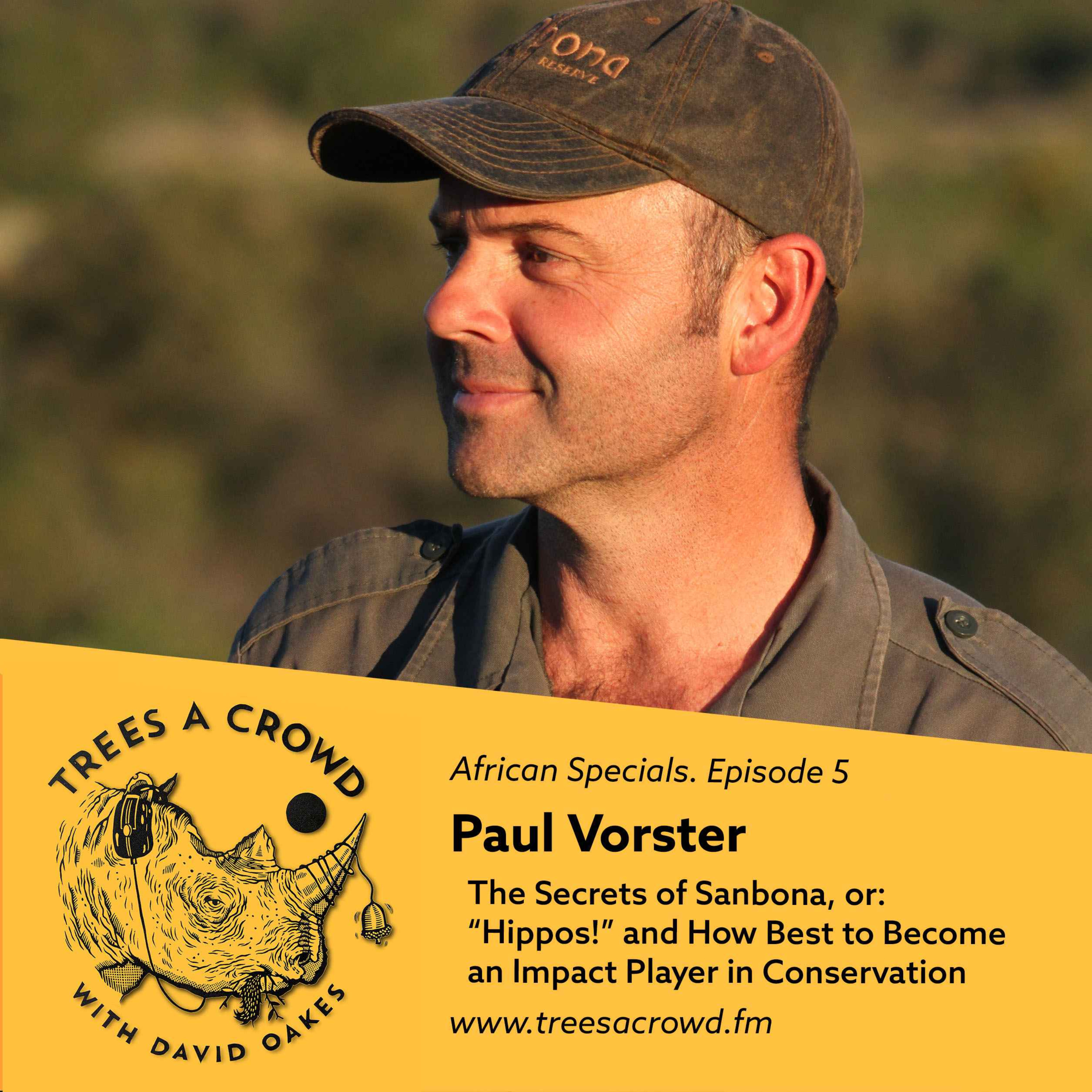 cover art for Paul Vorster: The Secrets of Sanbona, or: “Hippos!” and How Best to Become an Impact Player in Conservation