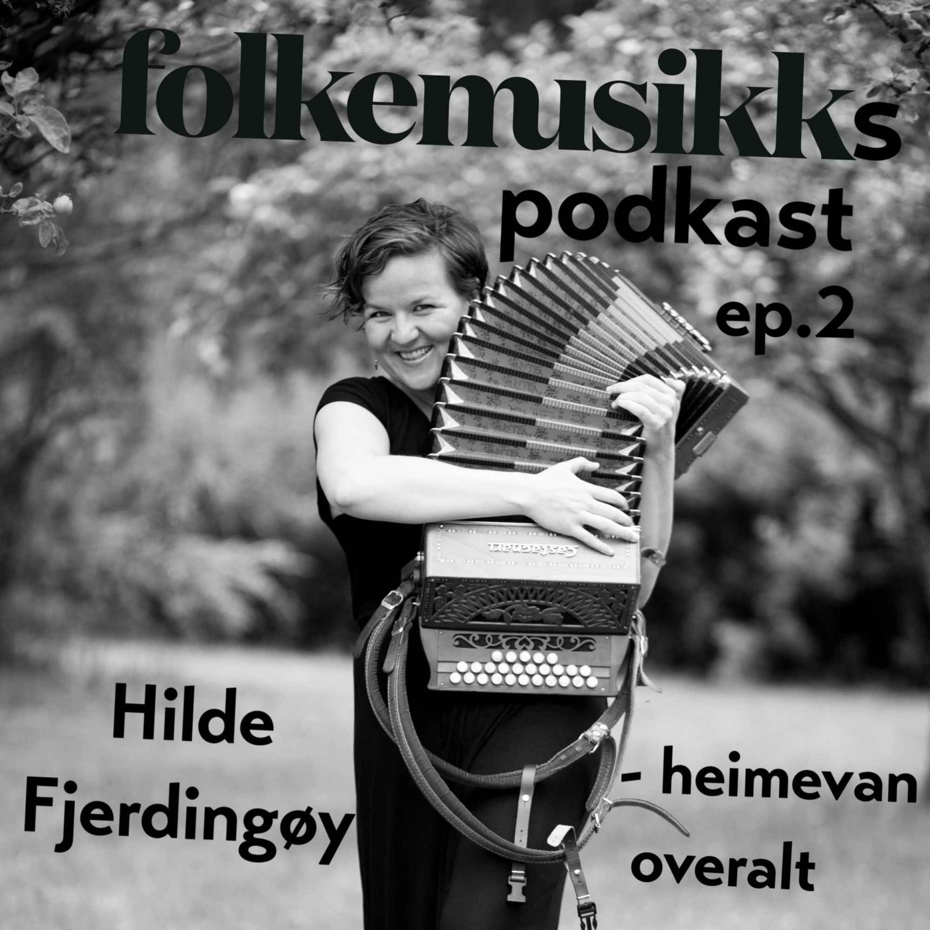 Får du fot - Folkemusikks podkast