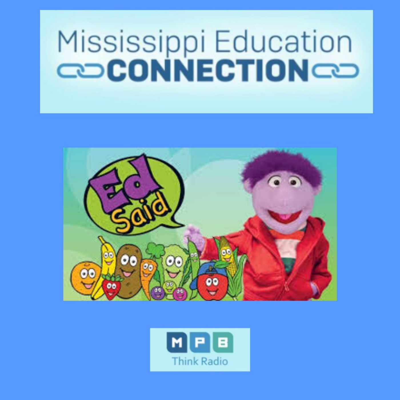 Mississippi Education Connection | Healthy Eating Throughout the Summer