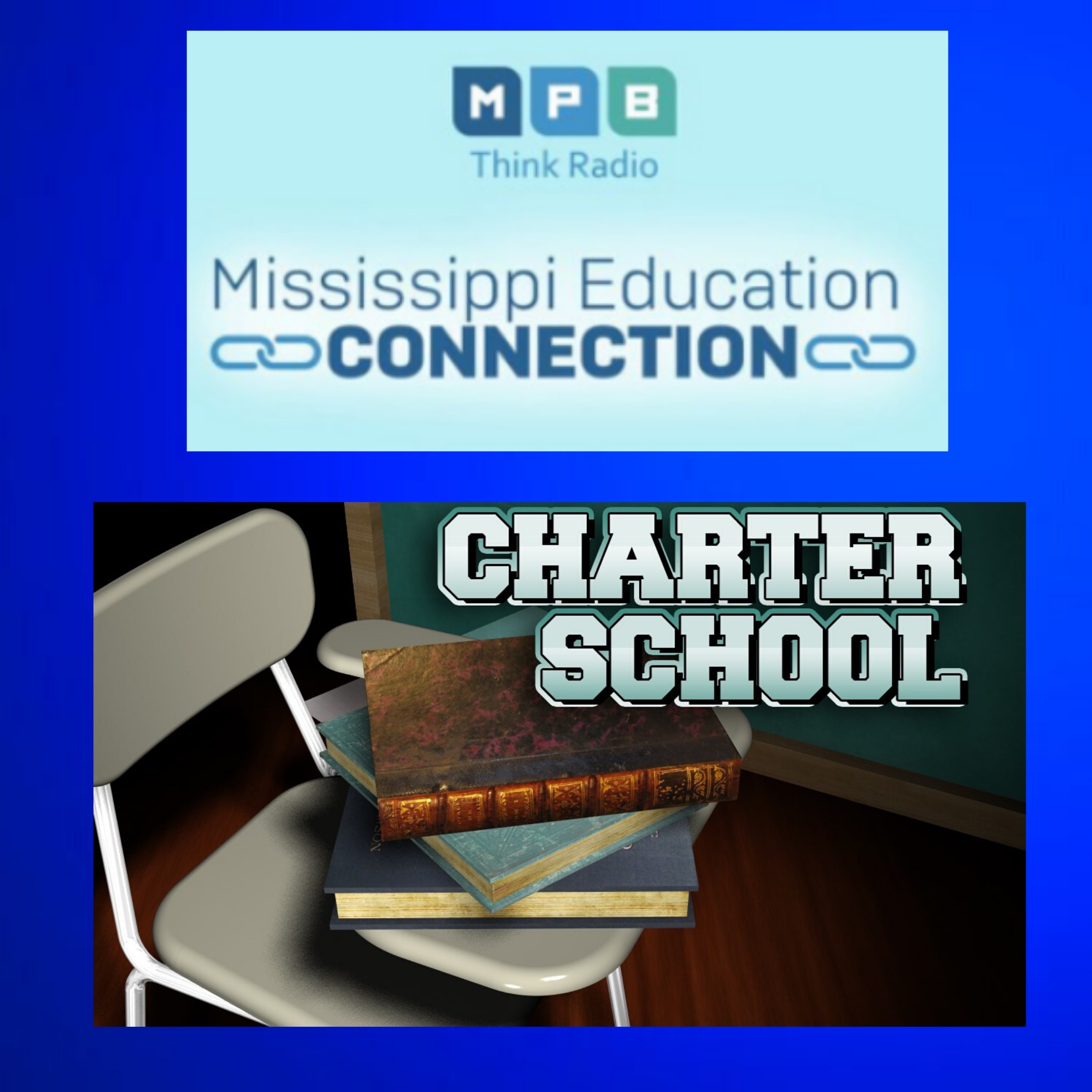 cover art for Mississippi Education Connection | MS Charter Schools