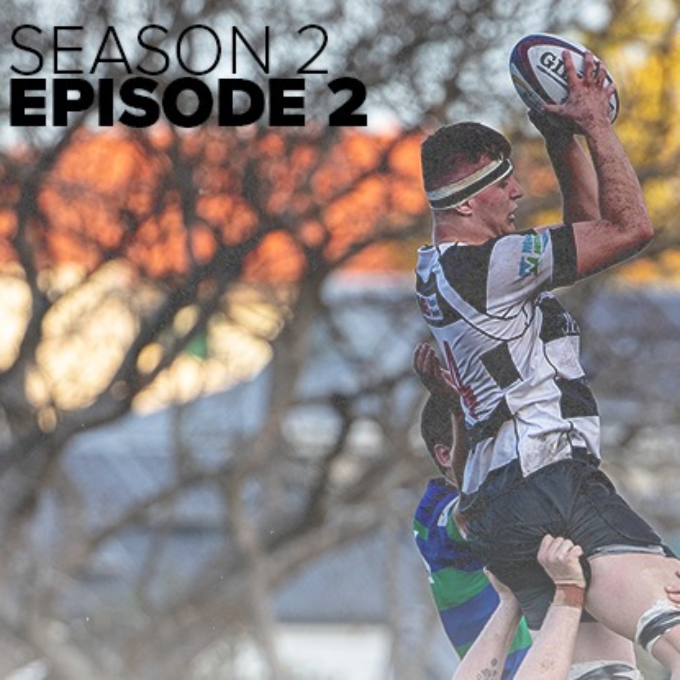 The Club Rugby Collective | Season 2 EP2 episode artwork