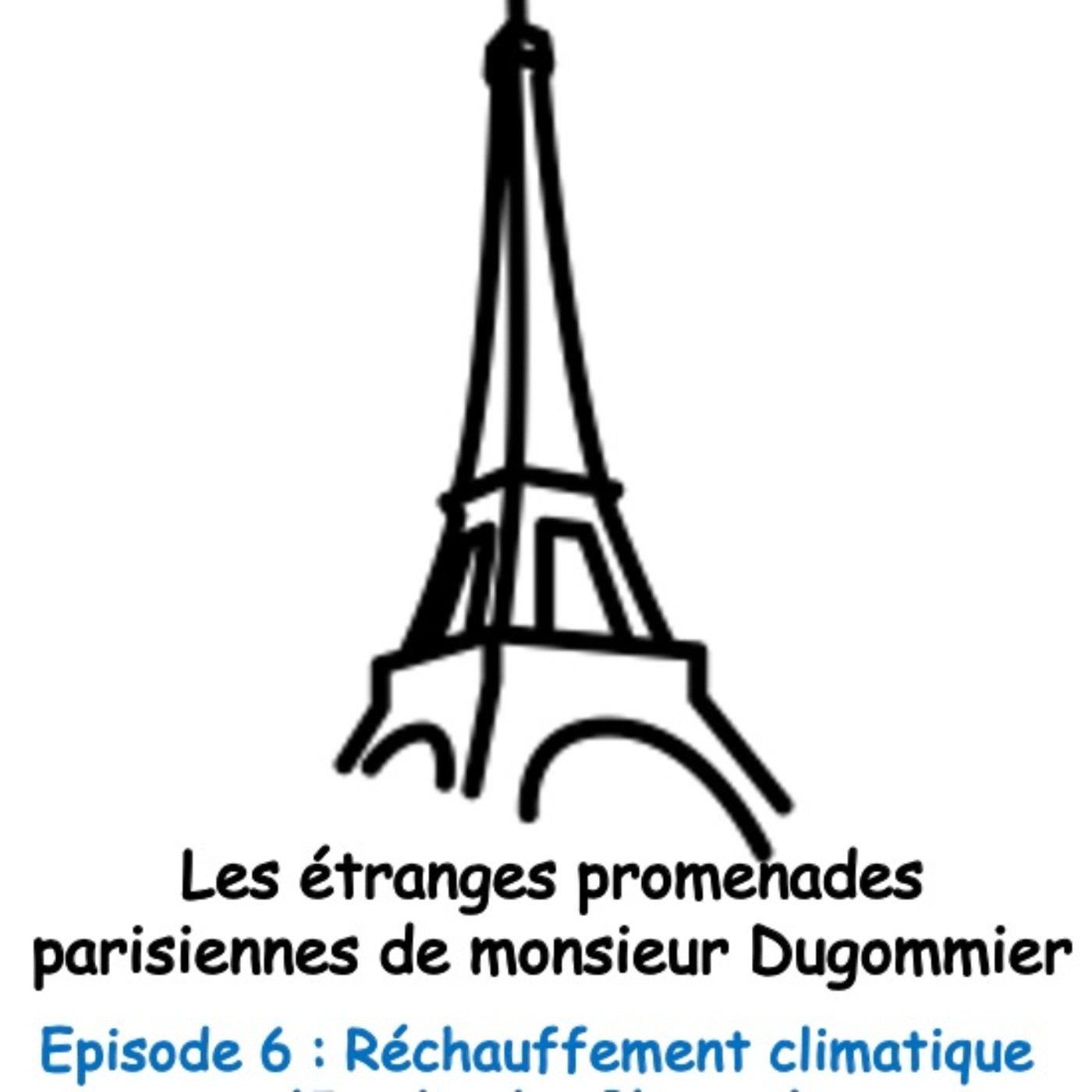 Les étranges promenades parisiennes de monsieur Dugommier