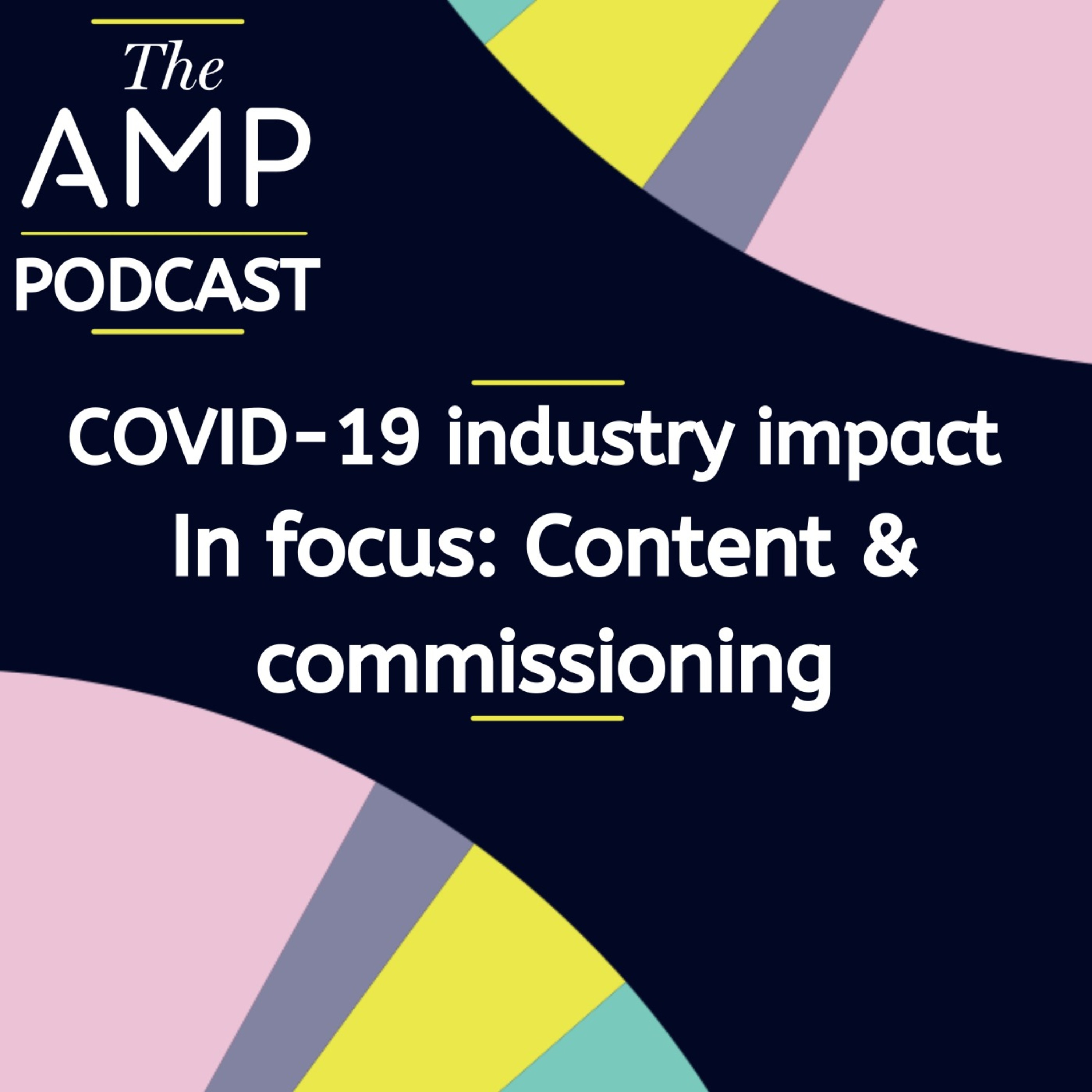 cover art for COVID-19 industry impact | In focus: Content & commissioning