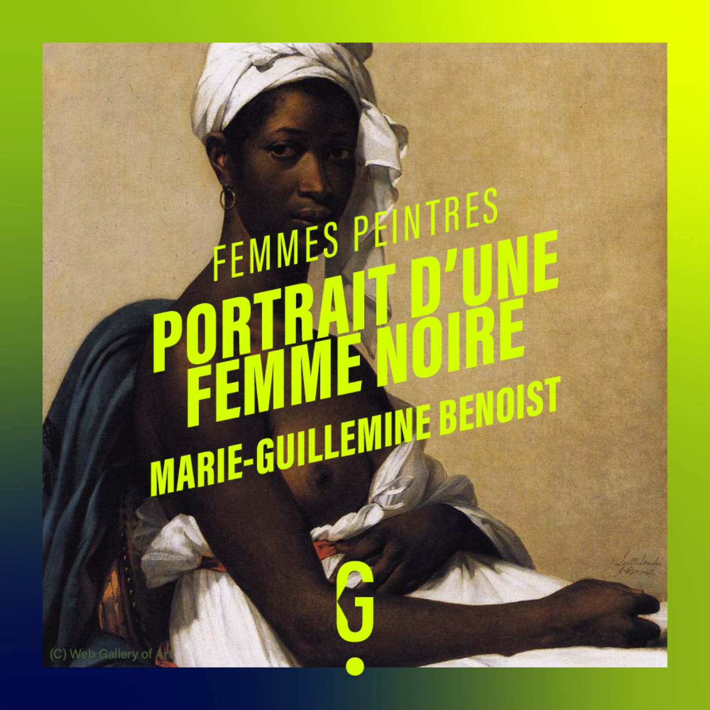 cover art for Portrait d'une femme noire, Marie-Guillemine Benoist 