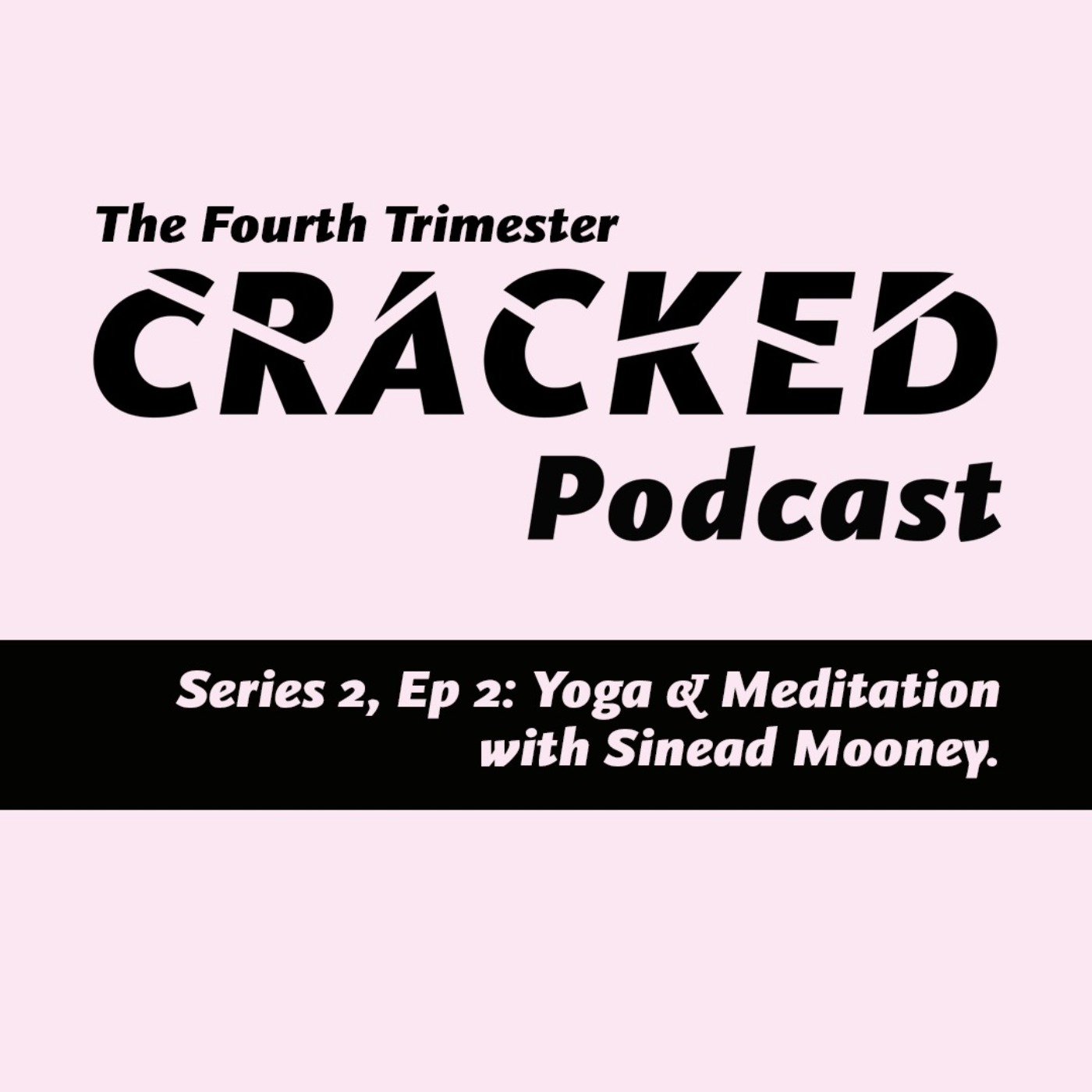 The Fourth Trimester Cracked