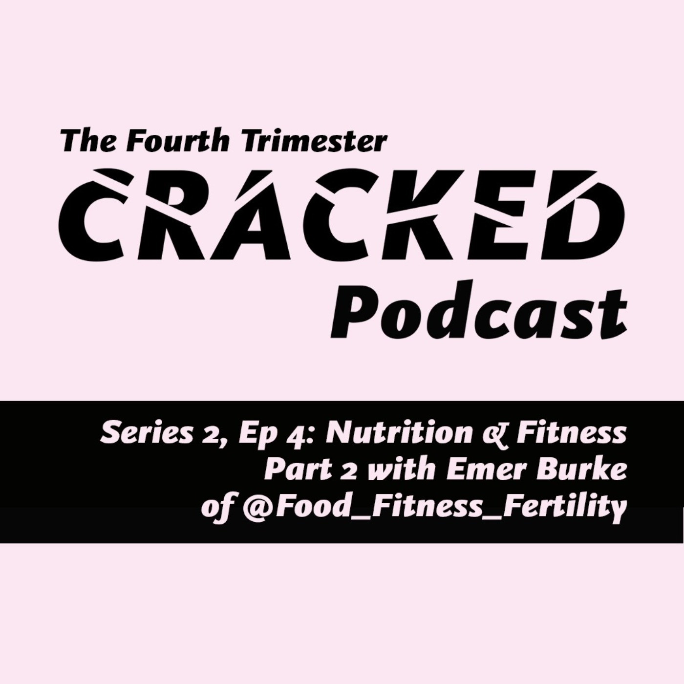 The Fourth Trimester Cracked