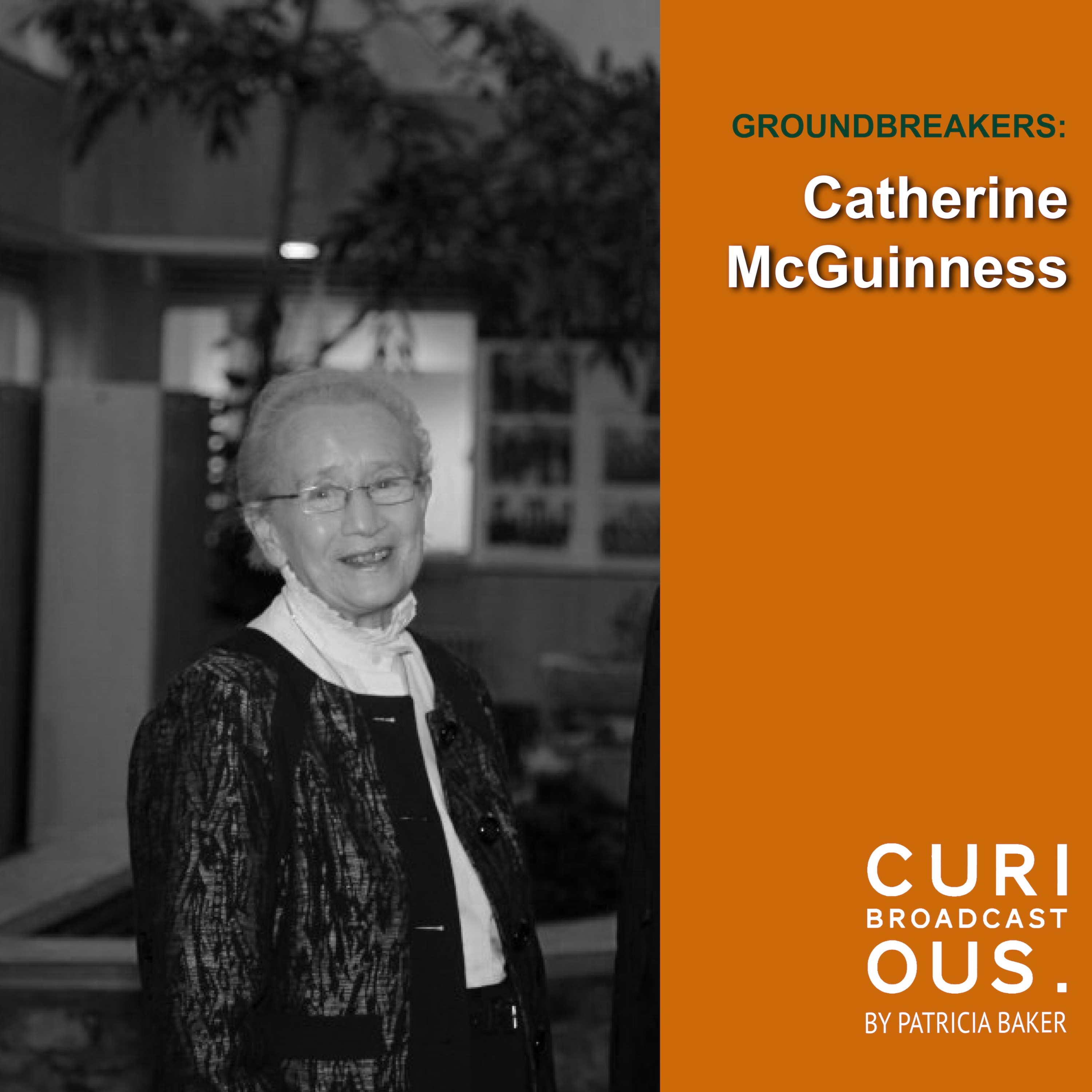 Ground Breakers: Catherine McGuinness