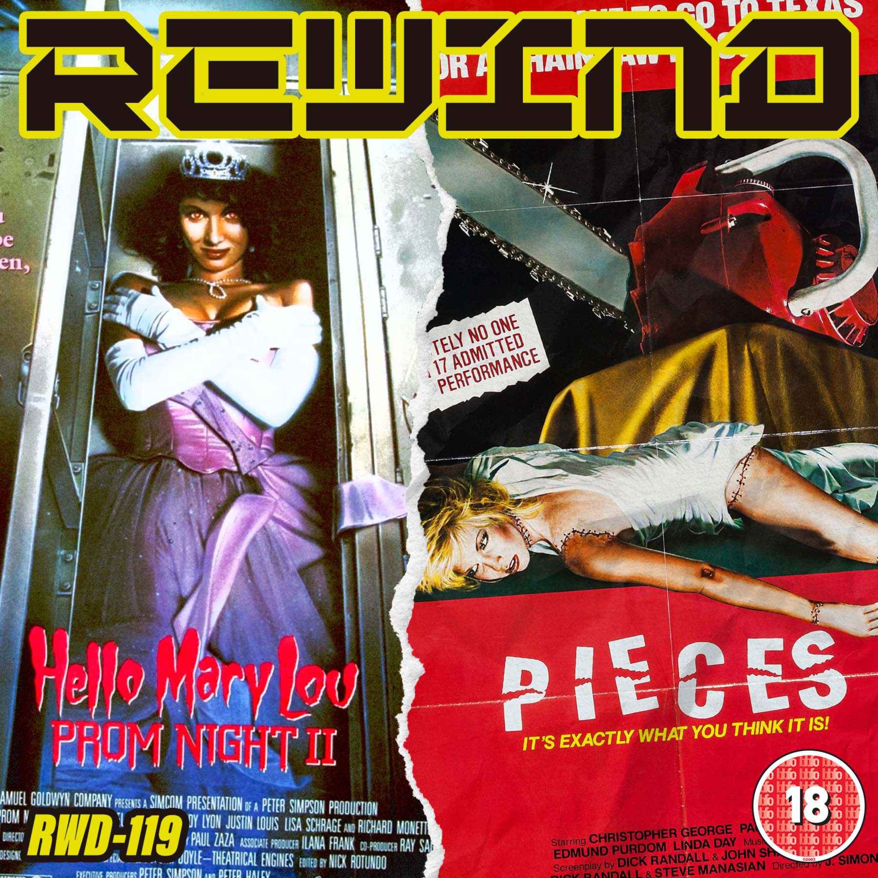 cover art for Hello Mary Lou: Prom Night II (1987) & Pieces (1982) - Halfway to HalloRe'ewind - Episode 119