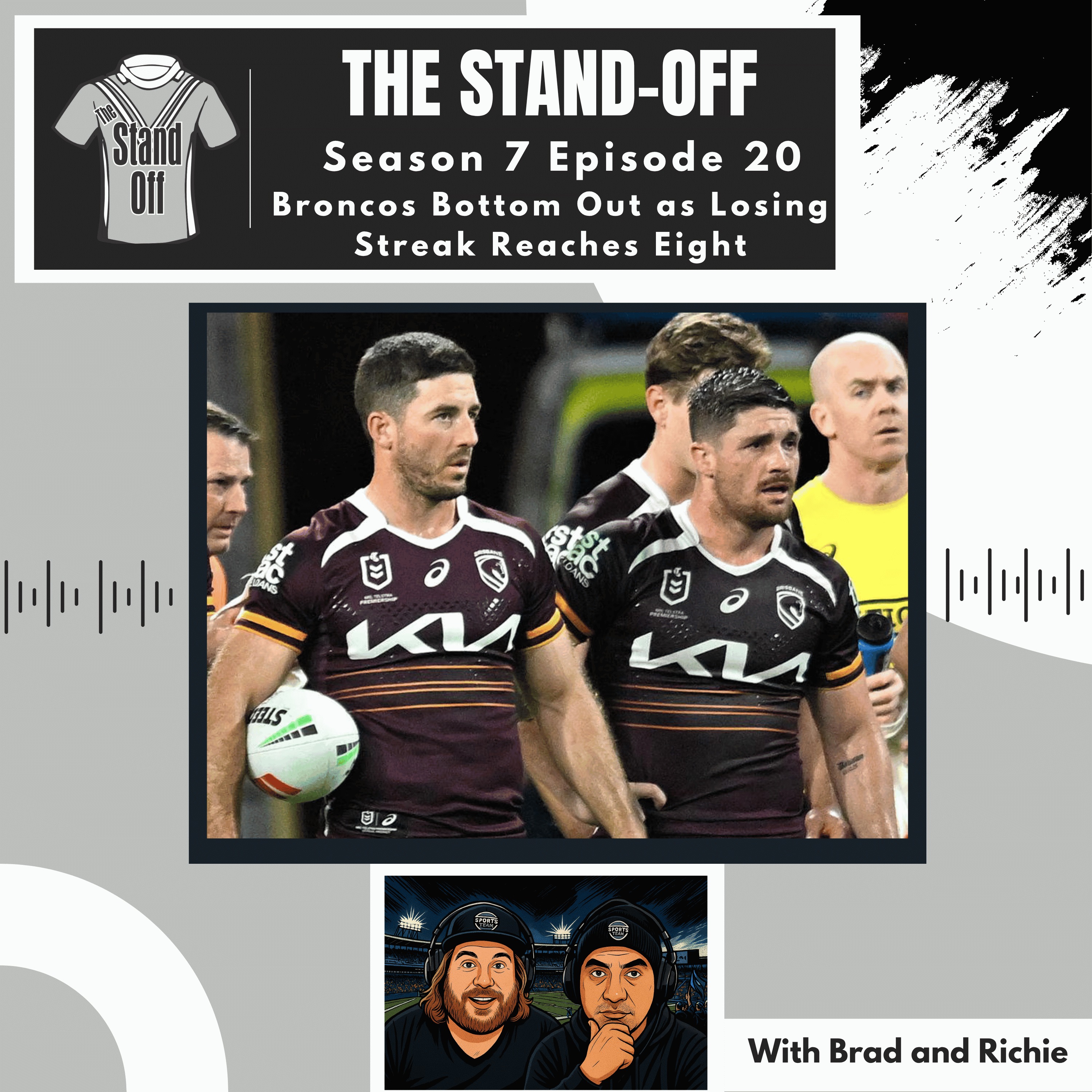 The Stand-Off S7 E20 - Broncos Bottom Out as Losing Streak Reaches Eight episode artwork
