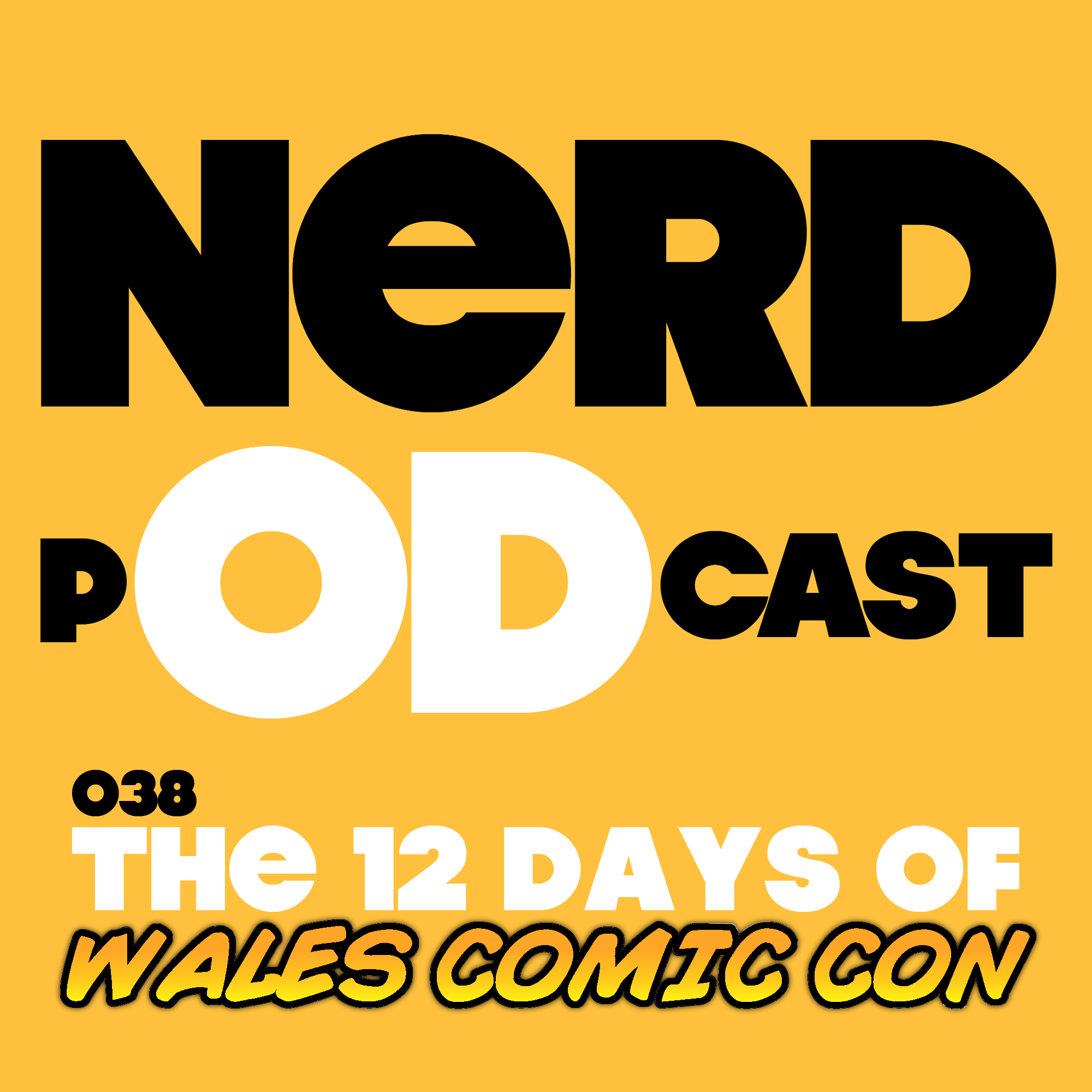 cover art for The 12 Days Of Wales Comic Con