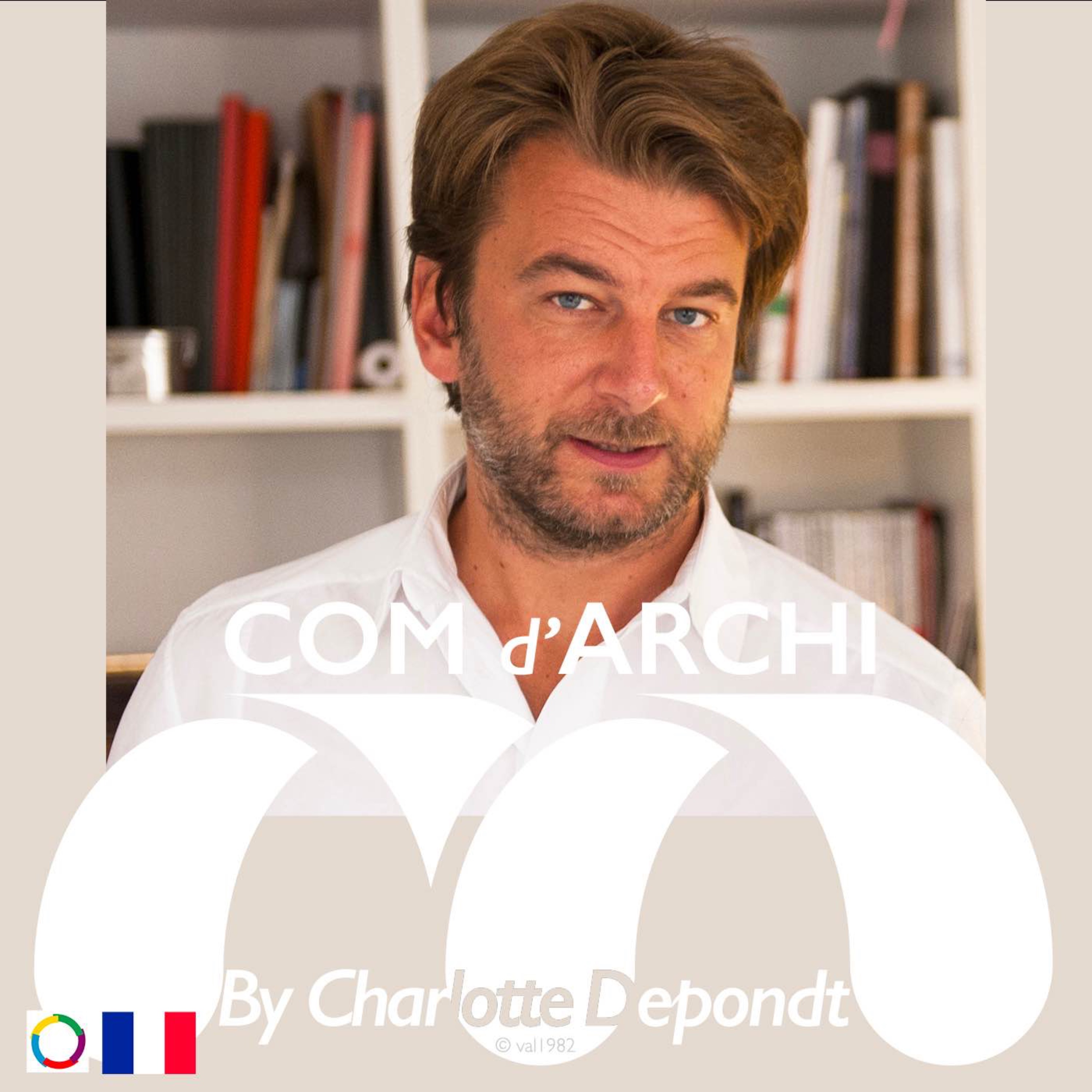 S6#21 🇫🇷 Itv, "L'architecte, source de propositions permanentes" avec Aldric Beckmann (volet 2)