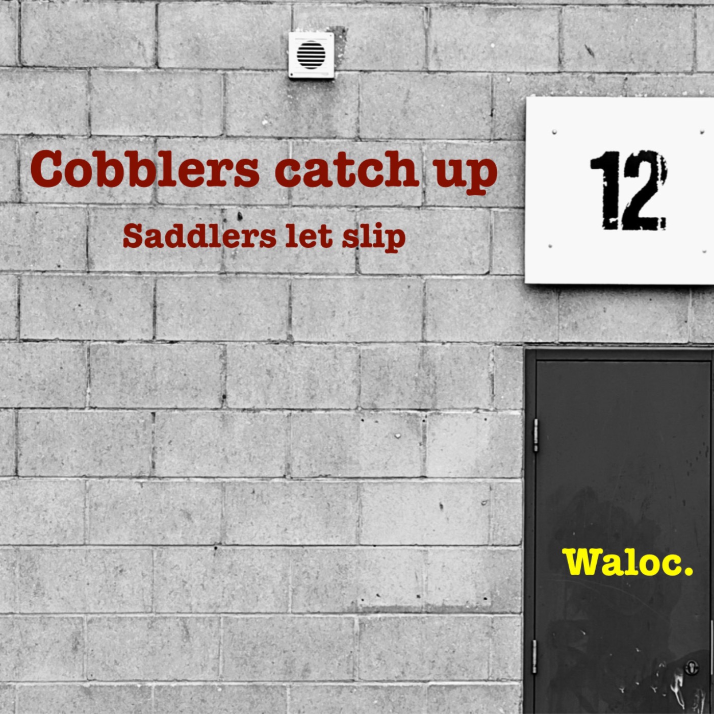 What A Load Of Cobblers