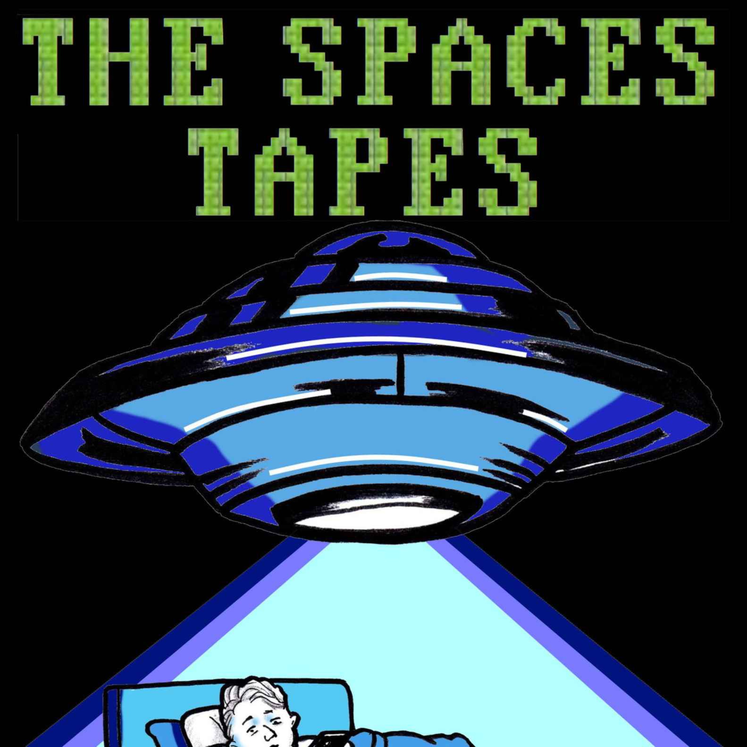 The Spaces Tapes (pt. 1)