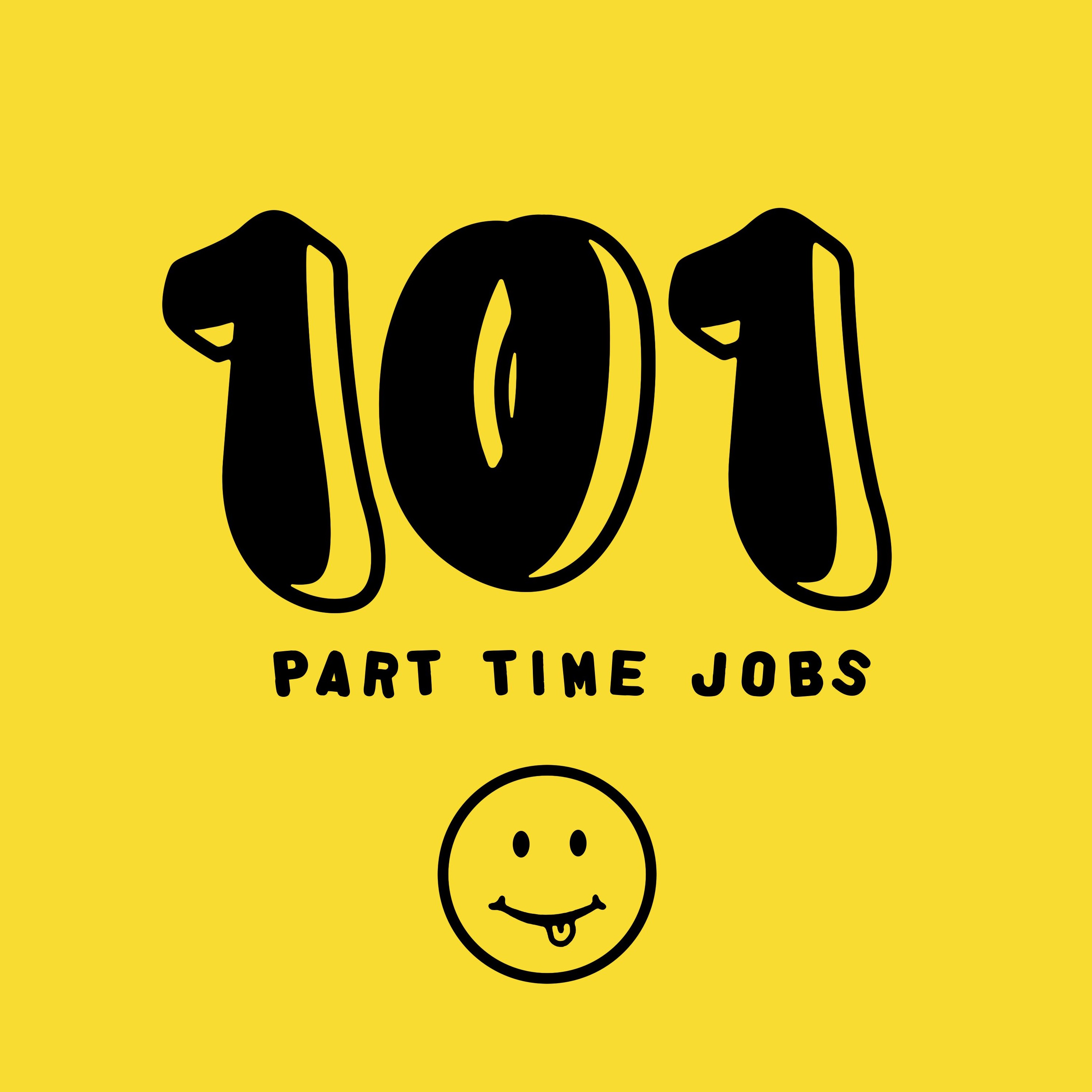 TRAILER - 101 Part Time Jobs