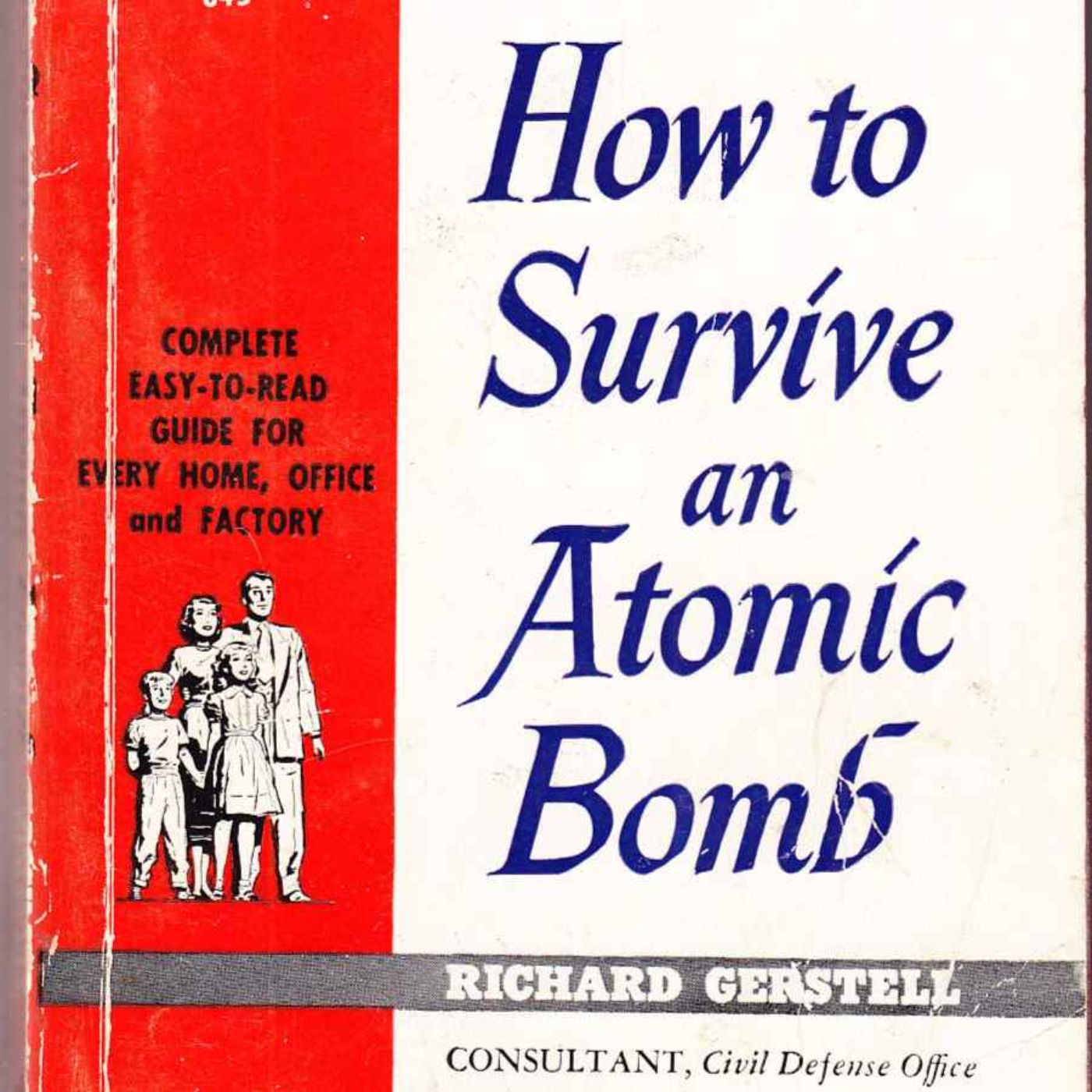 cover art for How To Survive An Atomic Bomb