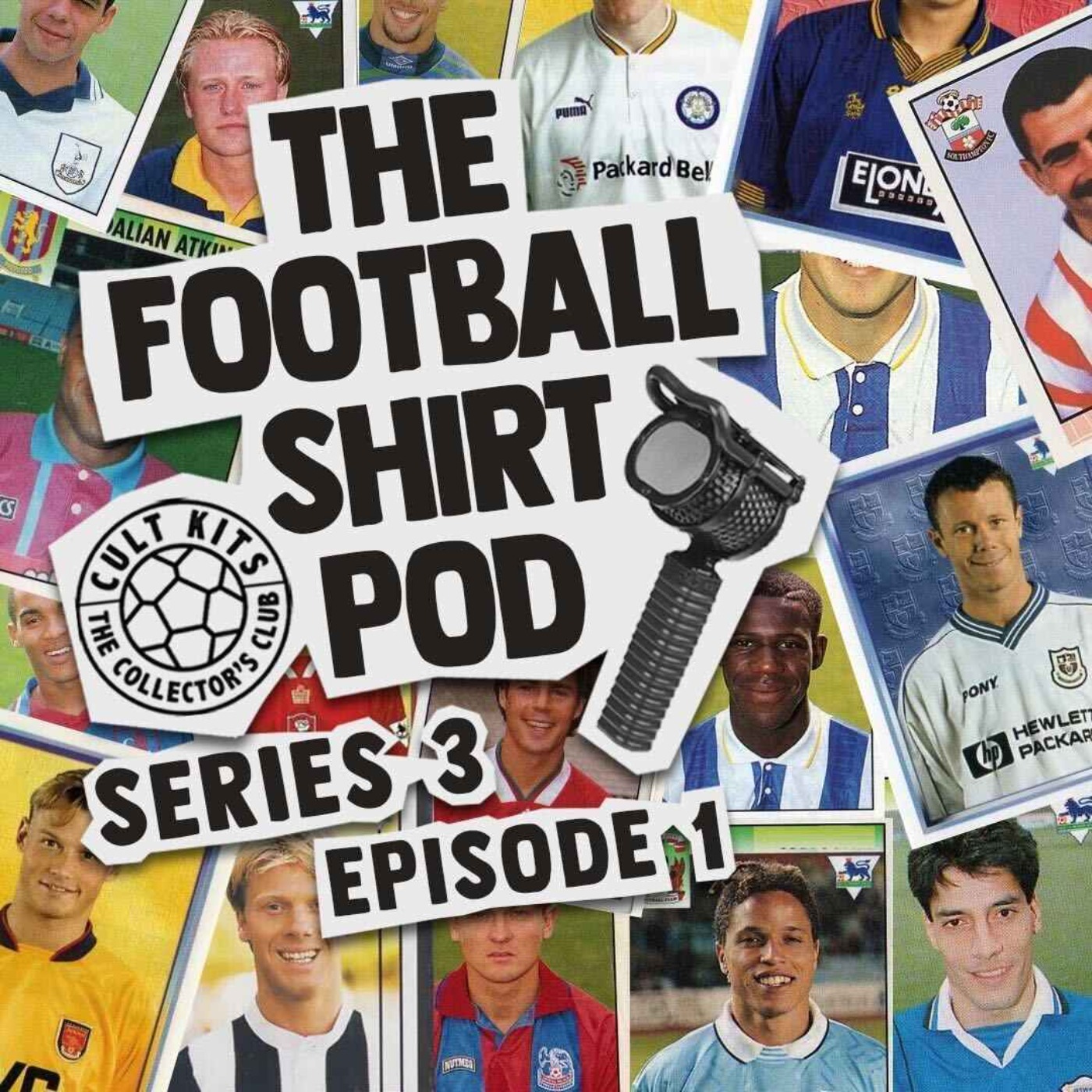 The Football Shirt Pod - the shirts that defined the Premier League, part 1 episode artwork
