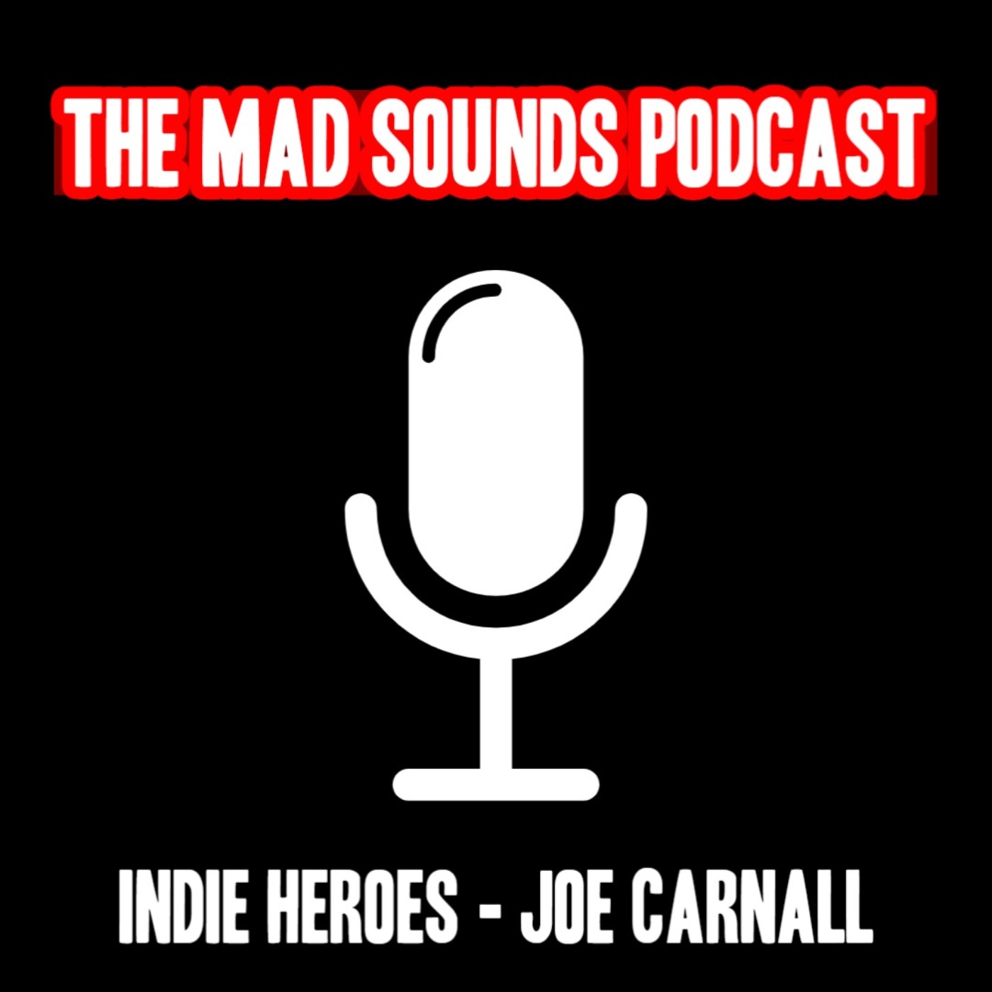The Mad Sounds Podcast