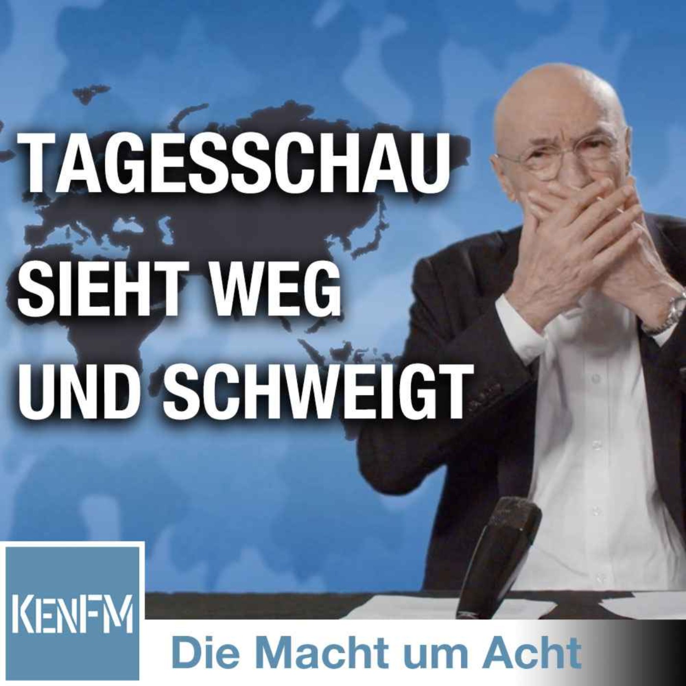 Die Macht um Acht (73) „Tagesschau sieht weg und schweigt“