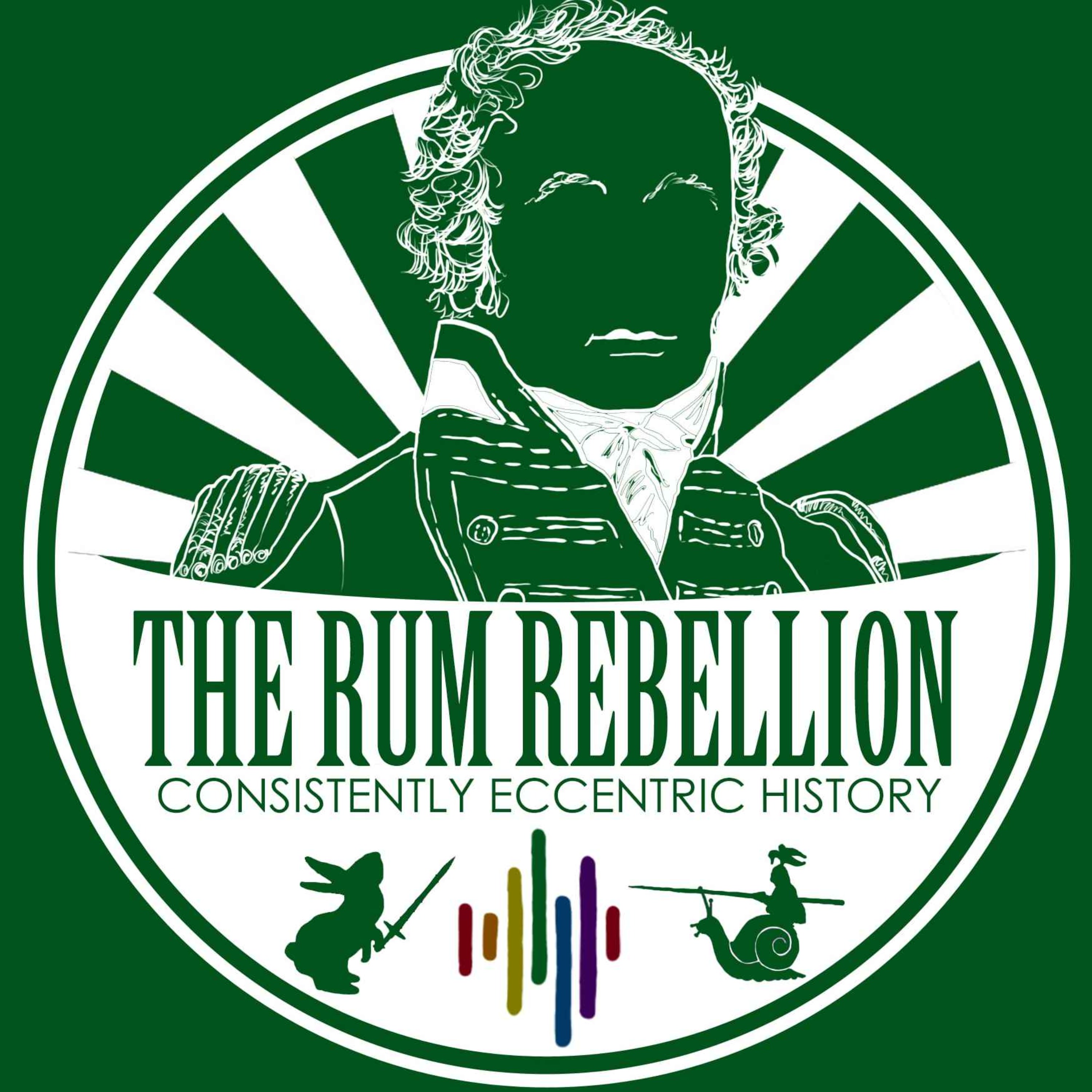 The Rum Rebellion - Trying to say bye Bligh to authority in Australia
