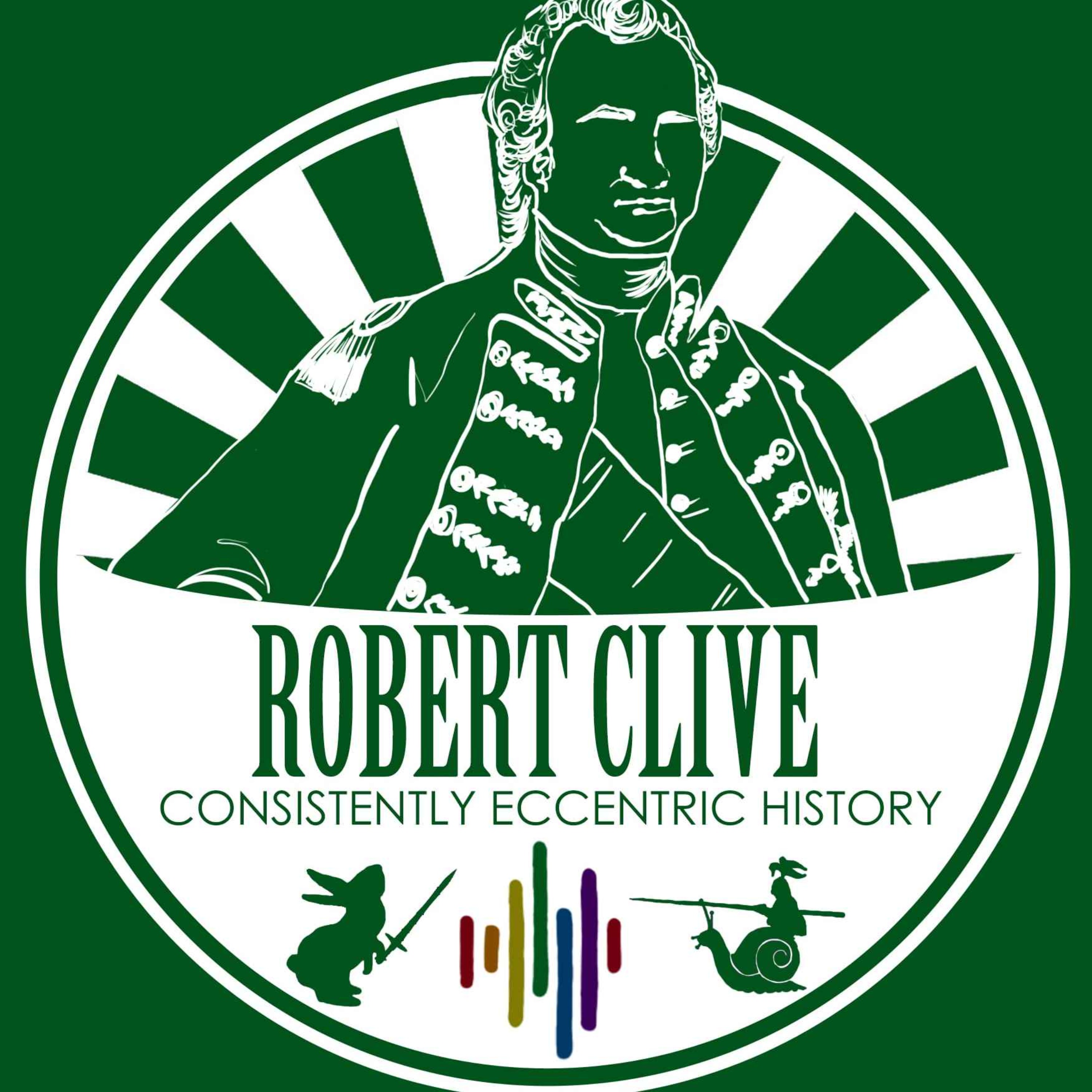 The Origins of Robert Clive - A love of fighting out of all measure (Robert Clive Part One)