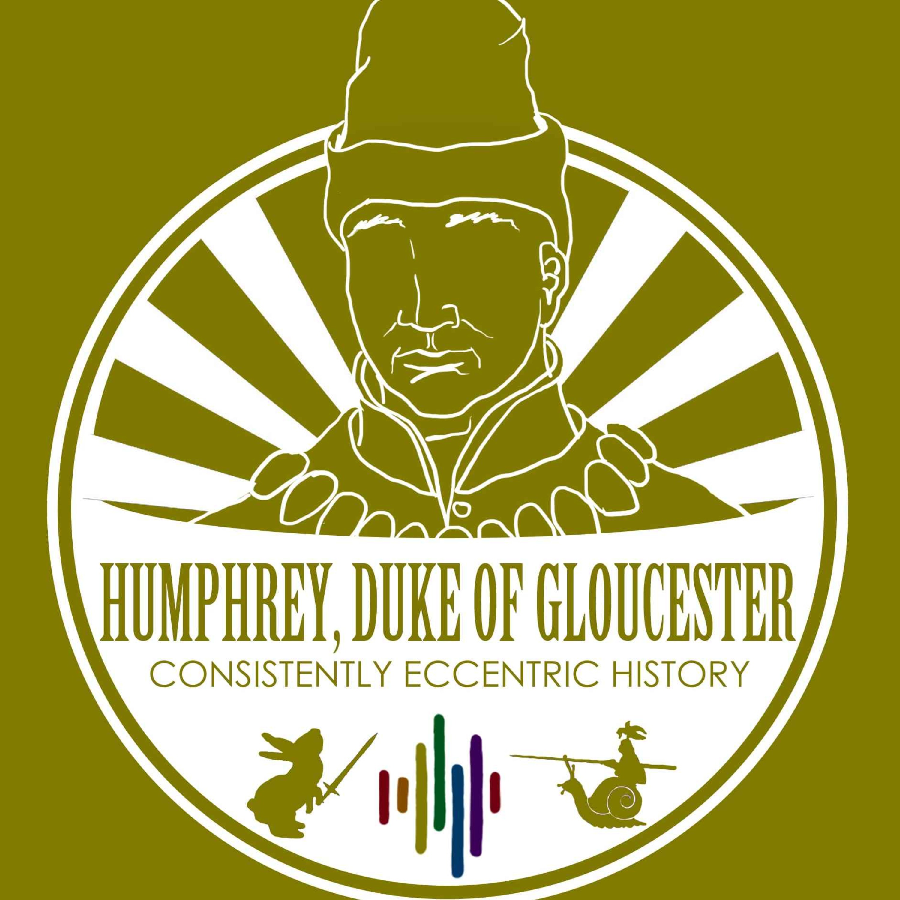 Humphrey, Duke of Gloucester - I would do anything for love, but I won't fight a duel with a Bergundian Duke.