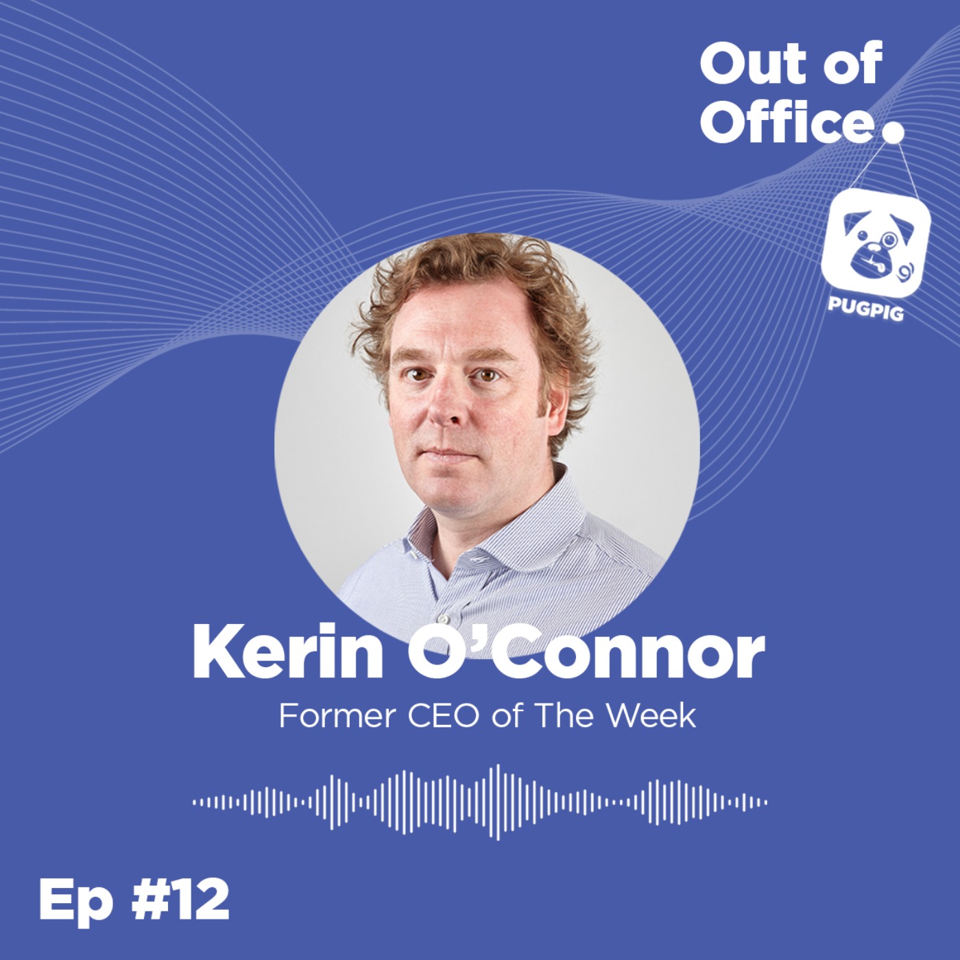Out of Office with Kerin O'Connor