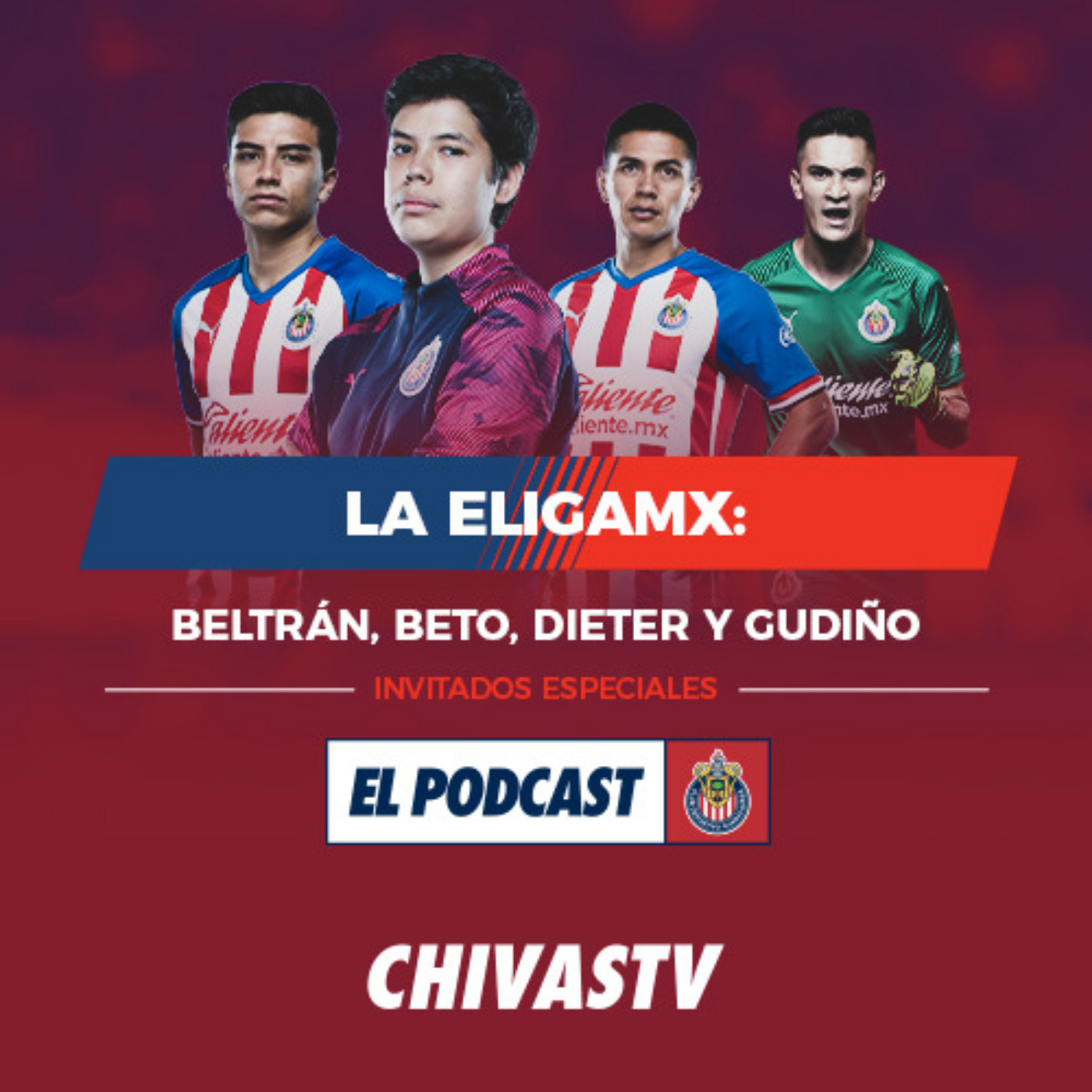 El Podcast de Chivas