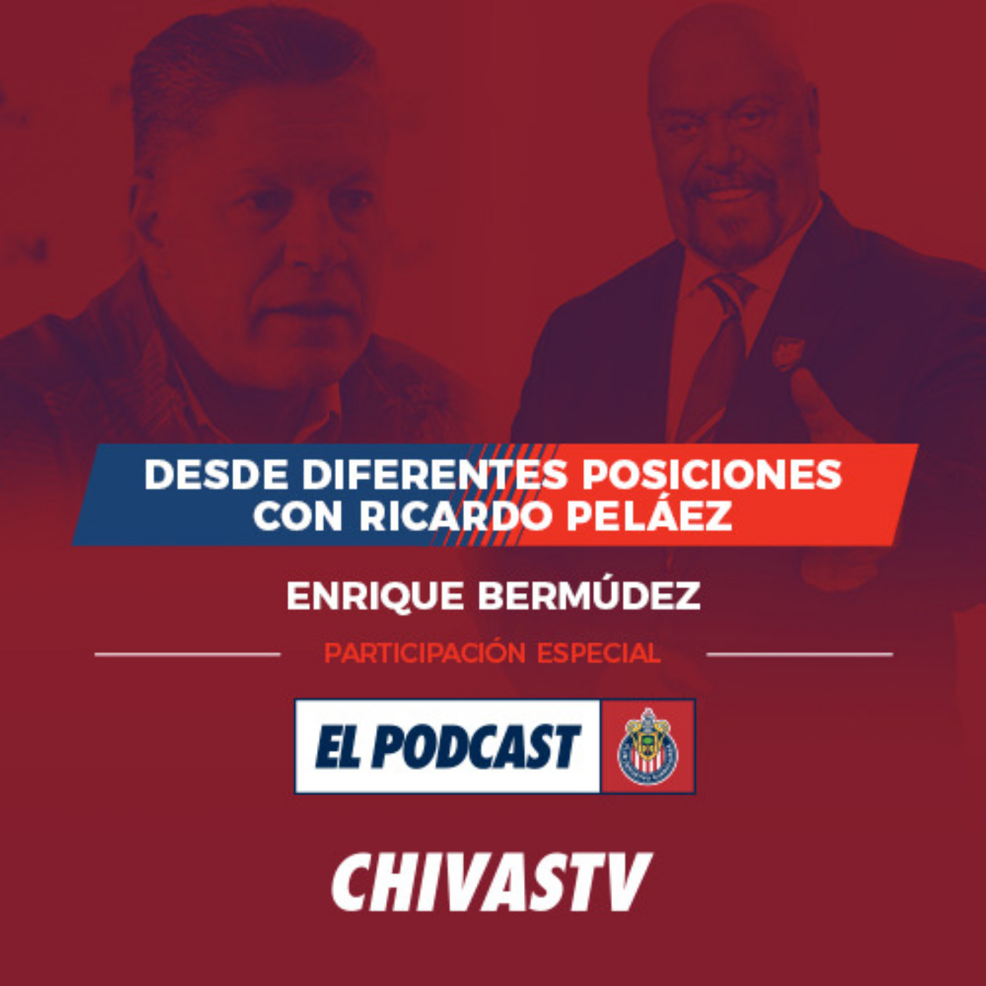 El Podcast de Chivas