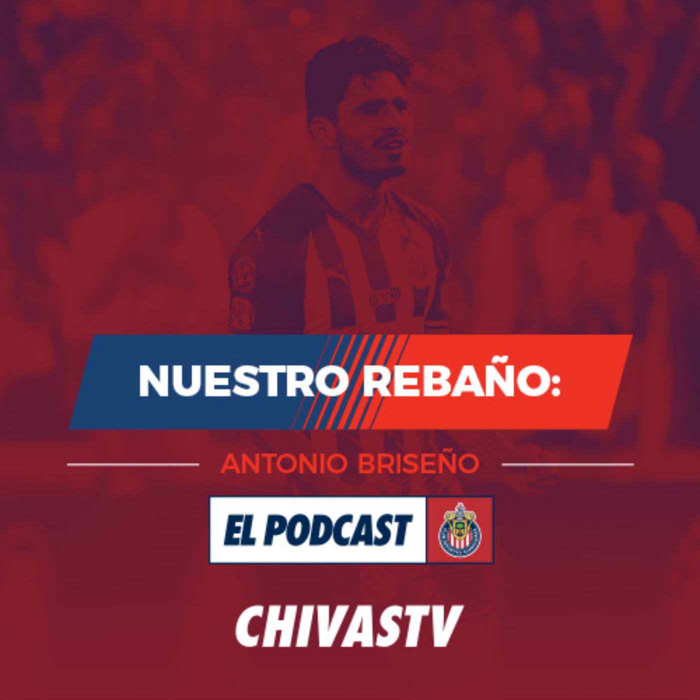 El Podcast de Chivas