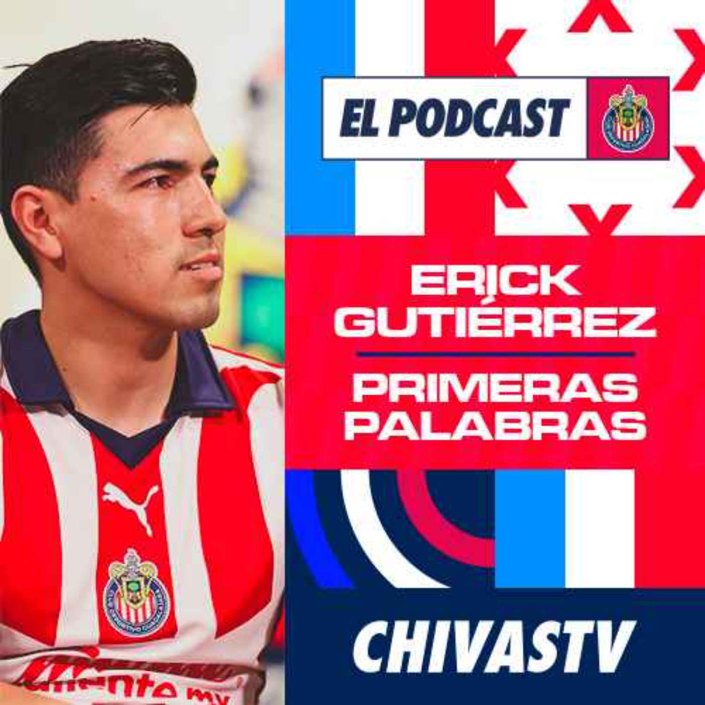 El Podcast de Chivas