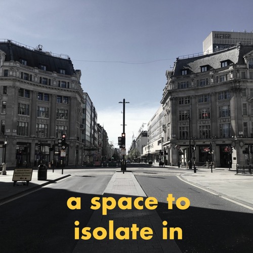 a space to isolate in