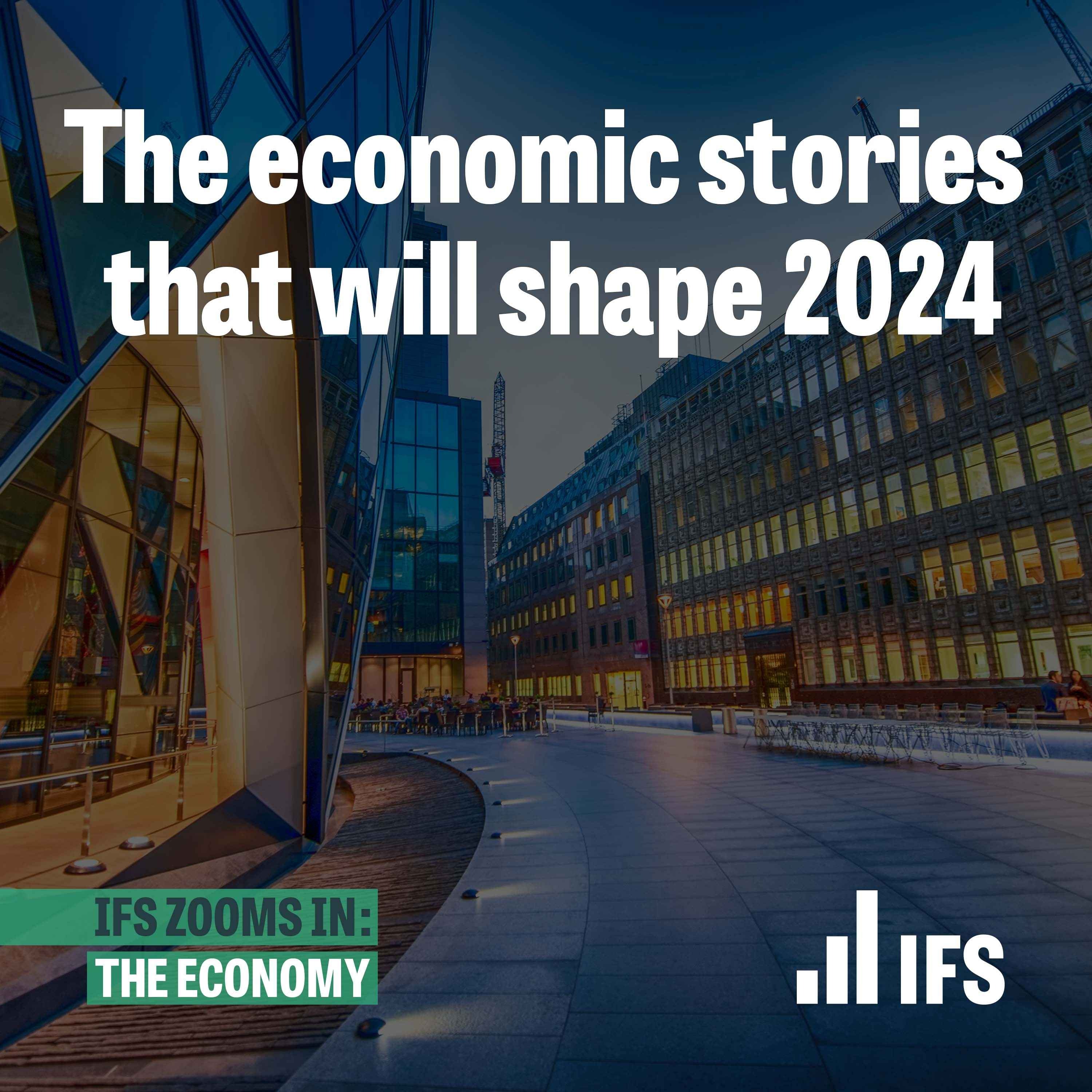 The economic stories that will shape 2024