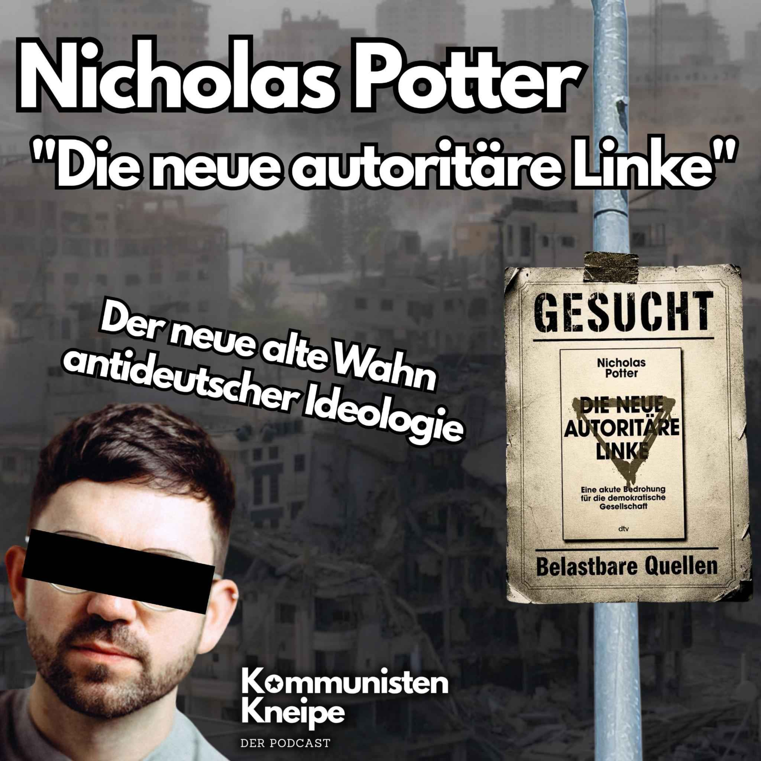 Nicholas Potter und die „neue autoritäre Linke“ episode artwork