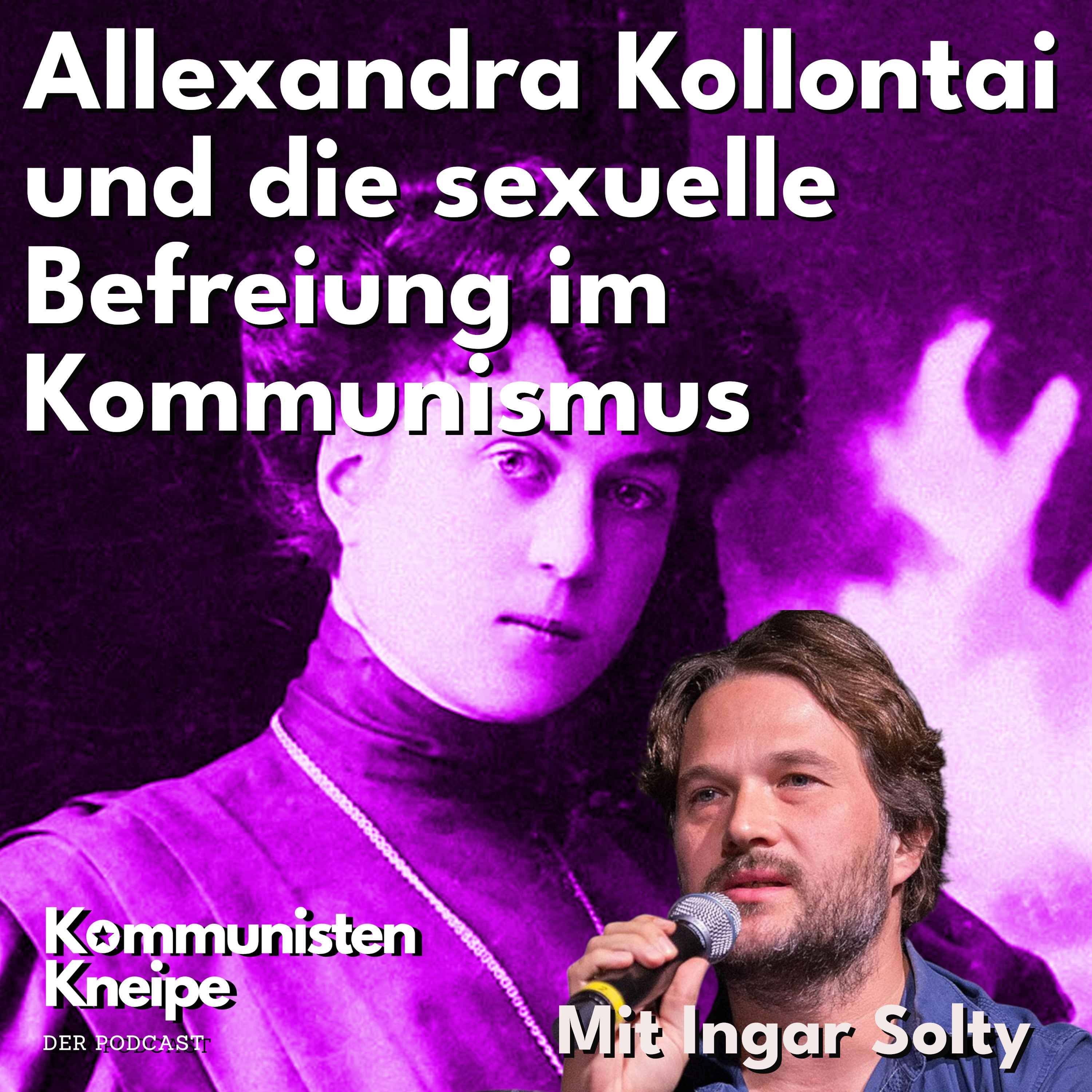 Allexandra Kollontai und die sexuelle Befreiung - Mit Ingar Solty episode artwork